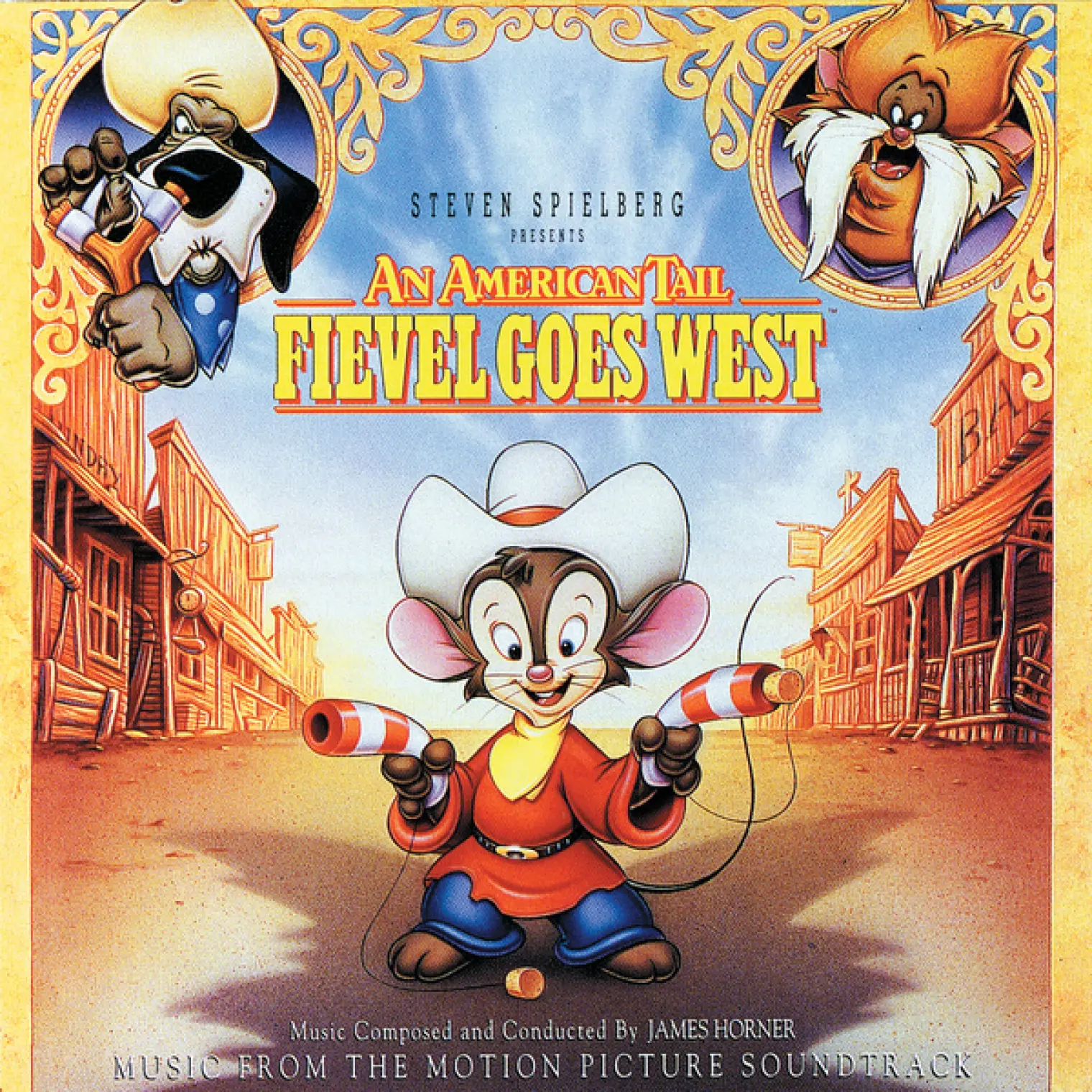 An American Tail: Fievel Goes West -  James Horner 
