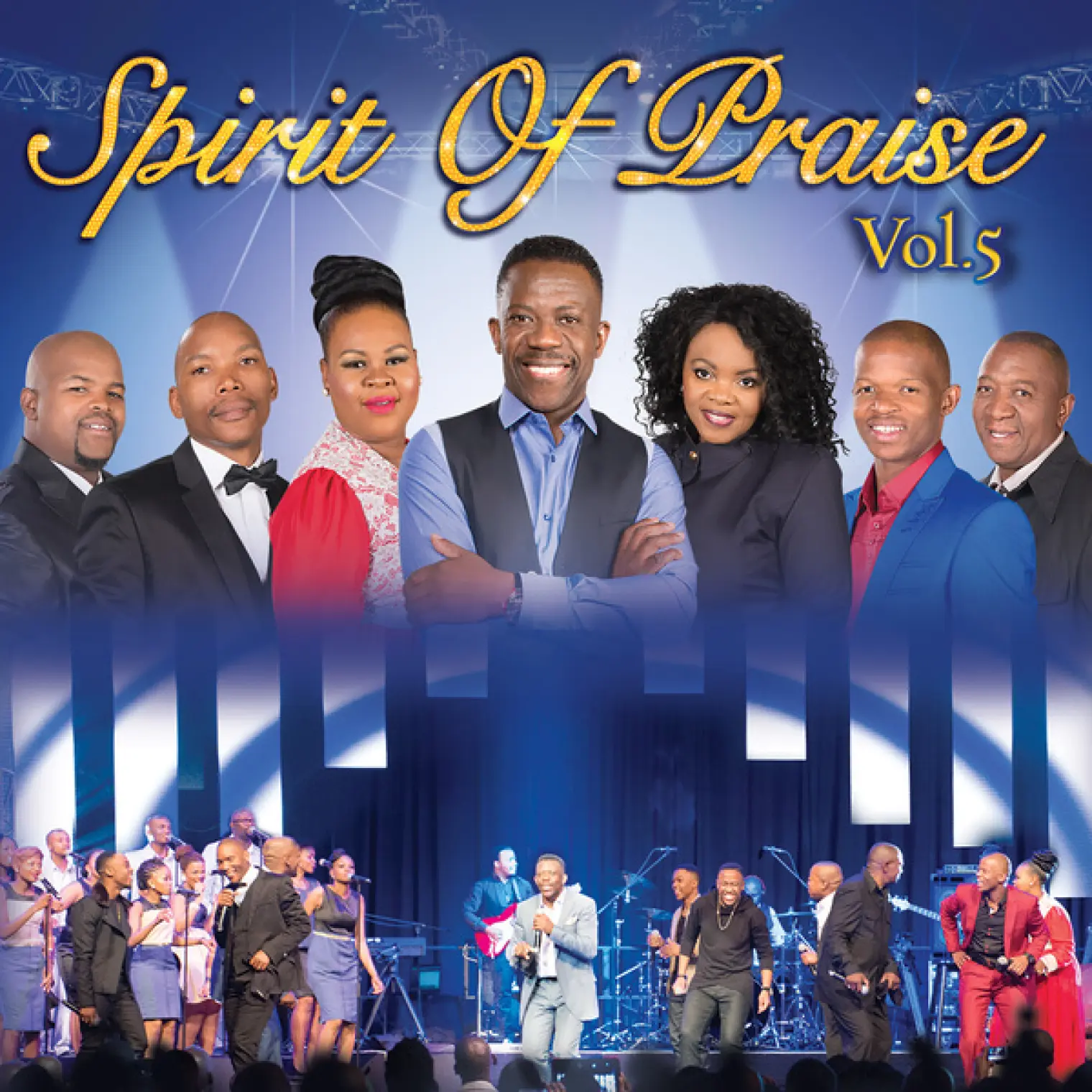 Spirit of Praise, Vol. 5 (Live) -  Spirit of Praise 