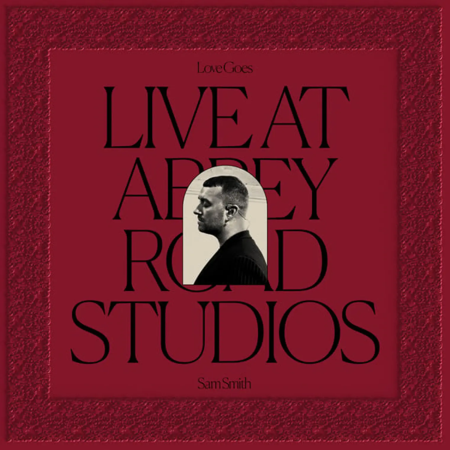 Love Goes: Live at Abbey Road Studios -  Sam Smith 