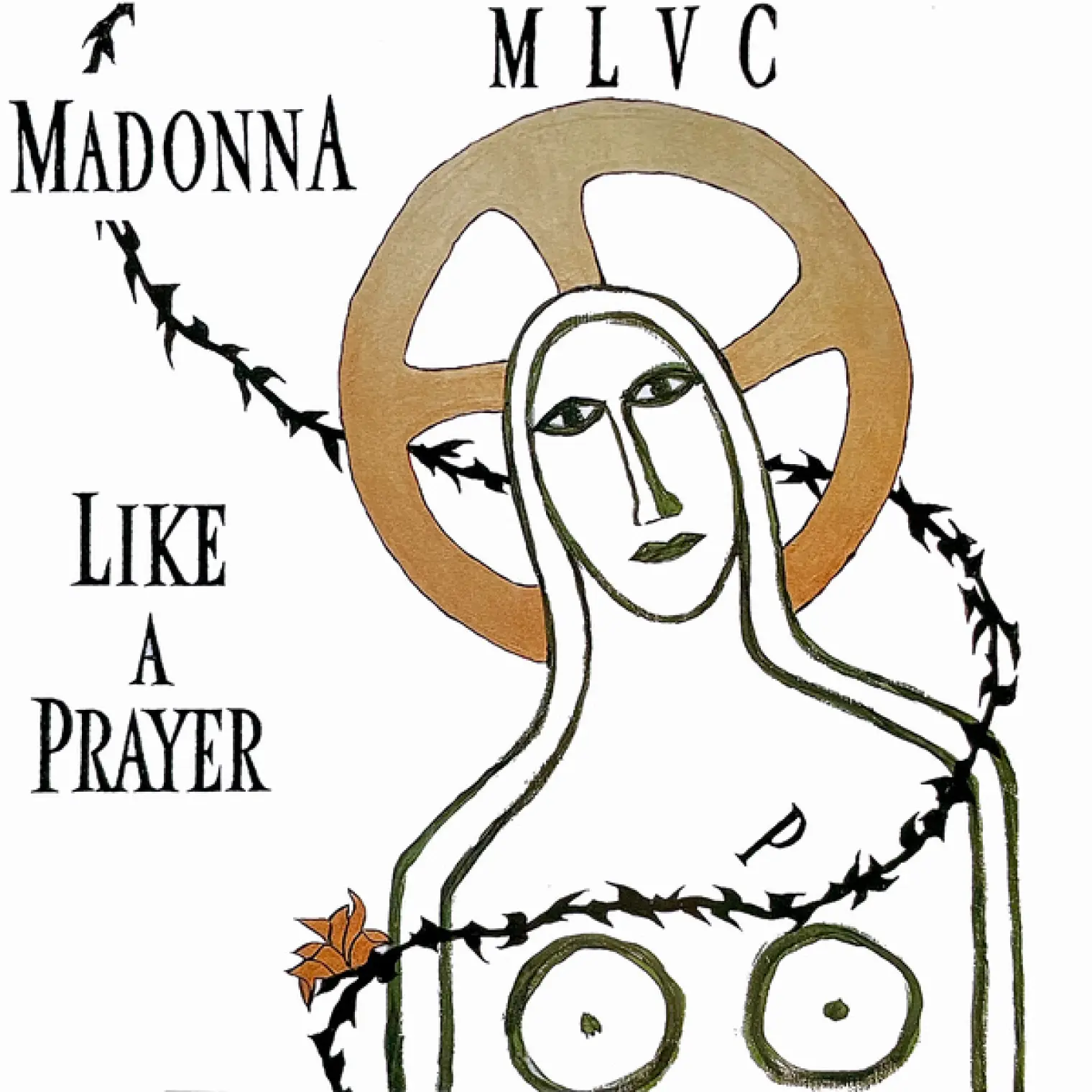 Like A Prayer -  Madonna 