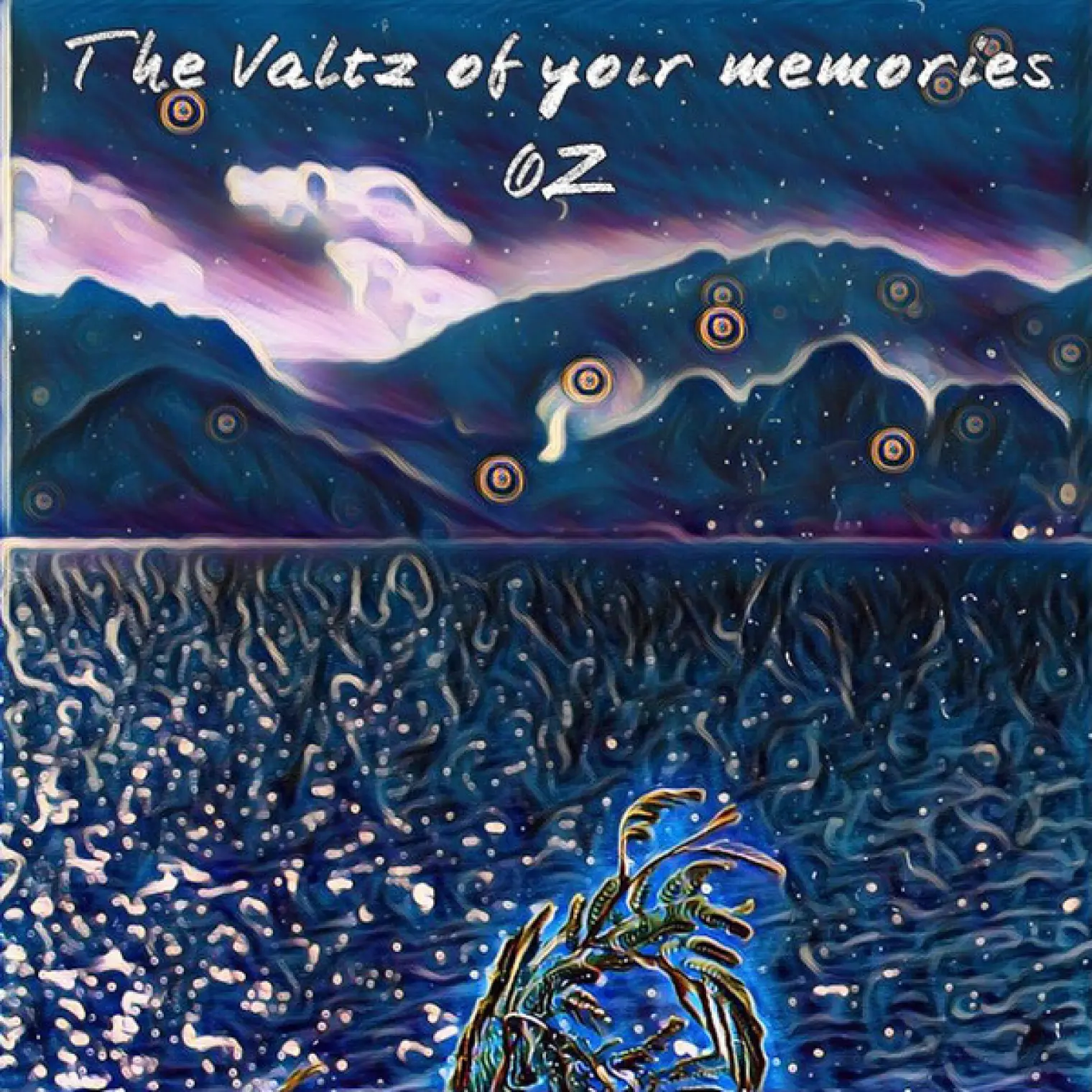 The Valtz of Your Memories -  Oz 