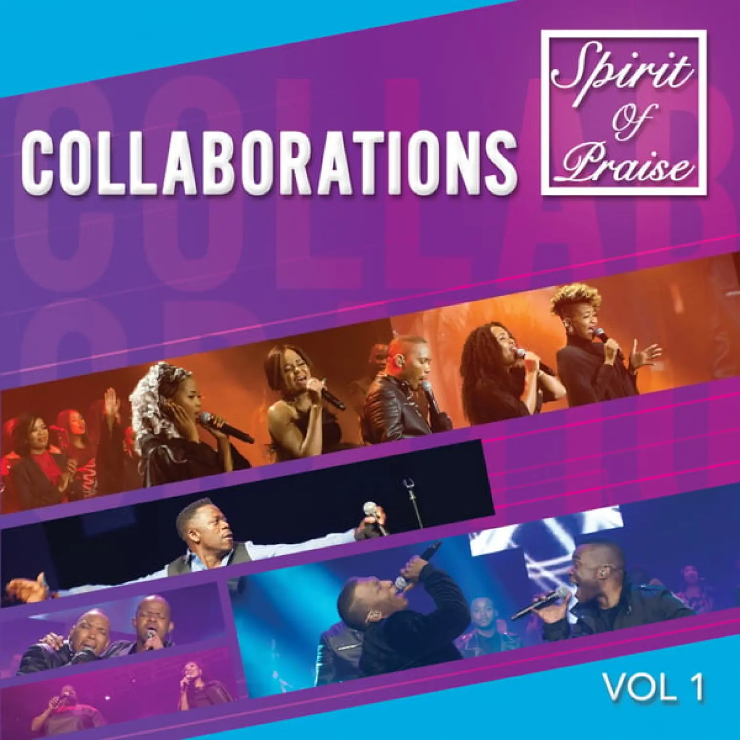 Collaborations, Vol. 1 (Live) -  Spirit of Praise 