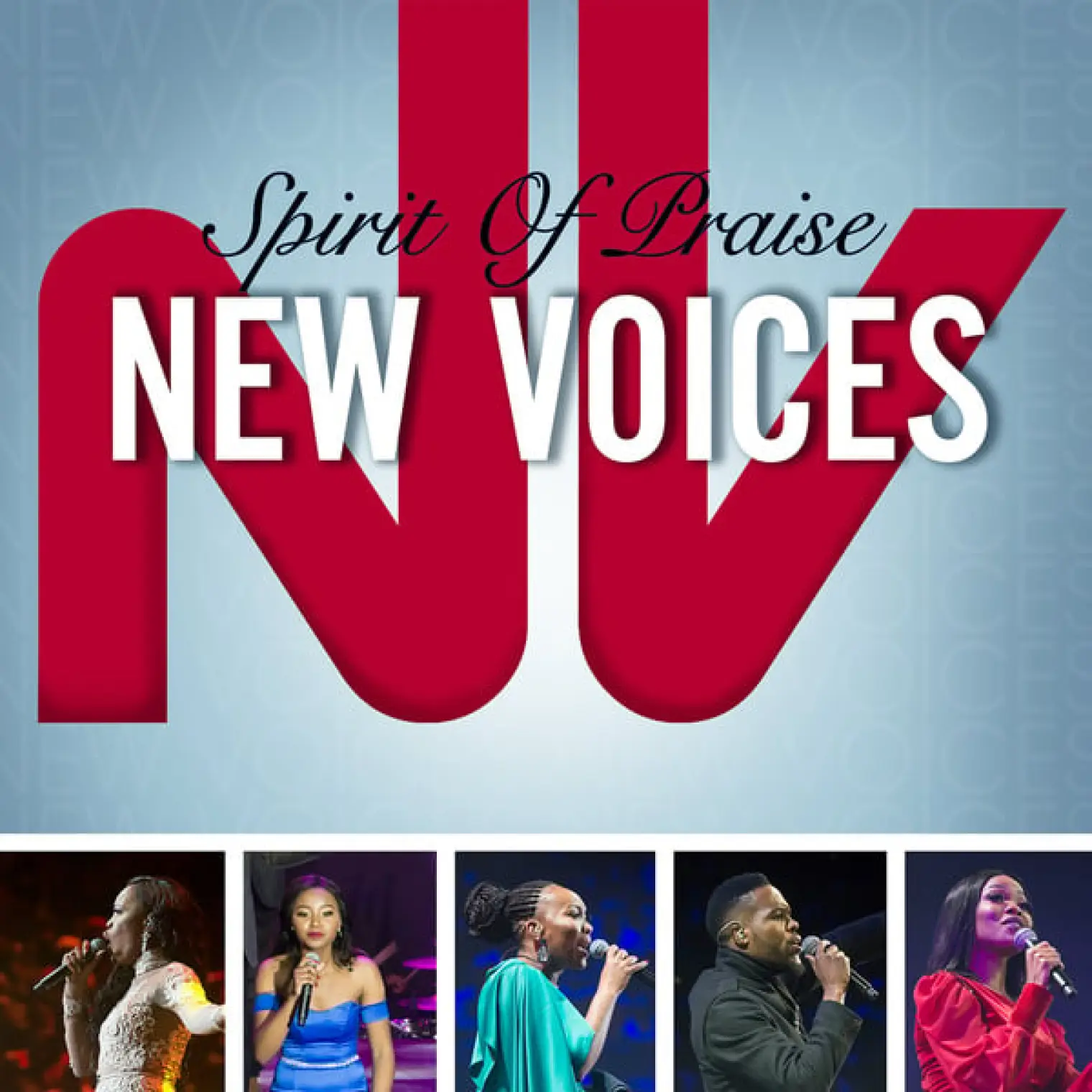 Spirit of Praise New Voices (Live) -  Spirit of Praise 