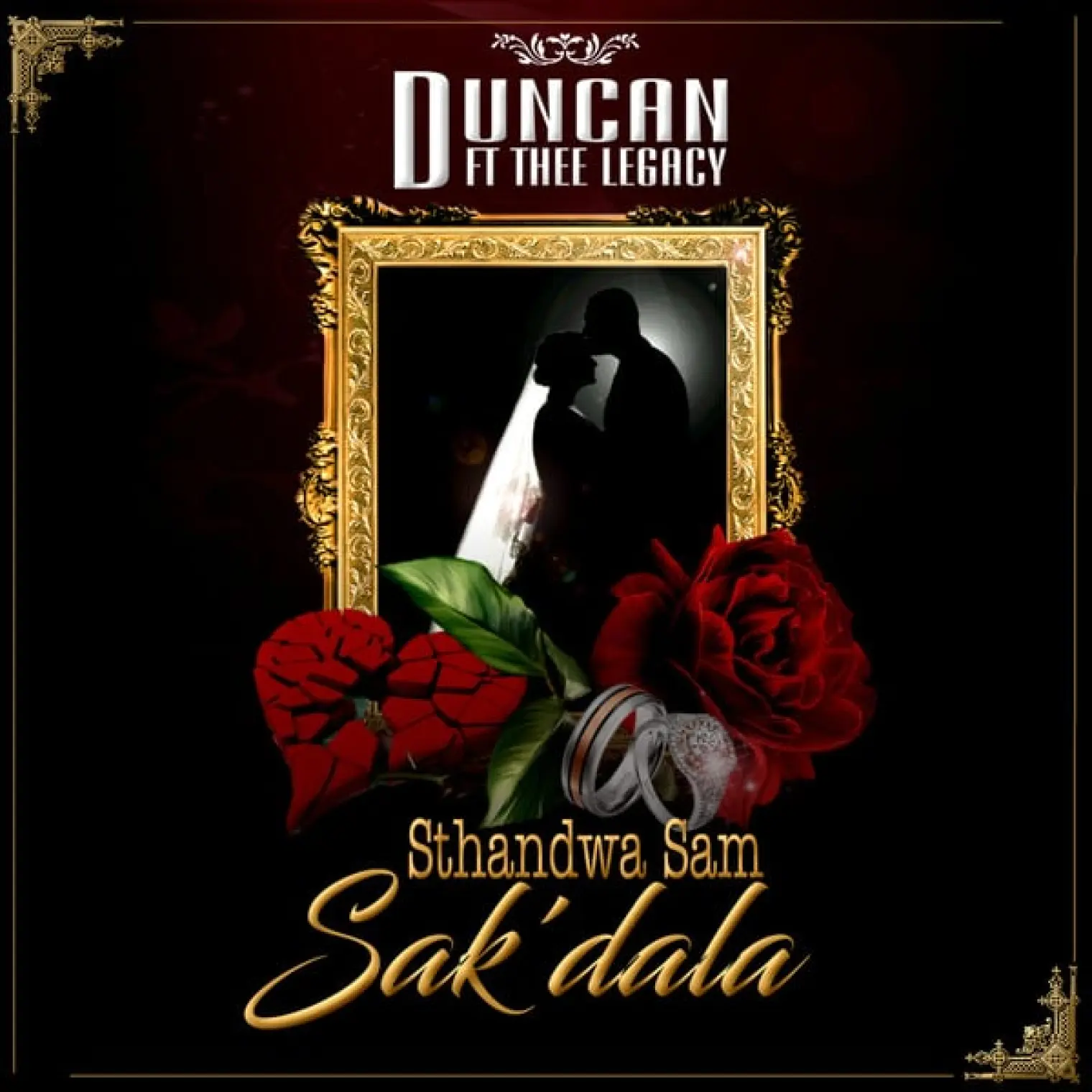 Sthandwa Sam Sak'Dala -  Duncan 