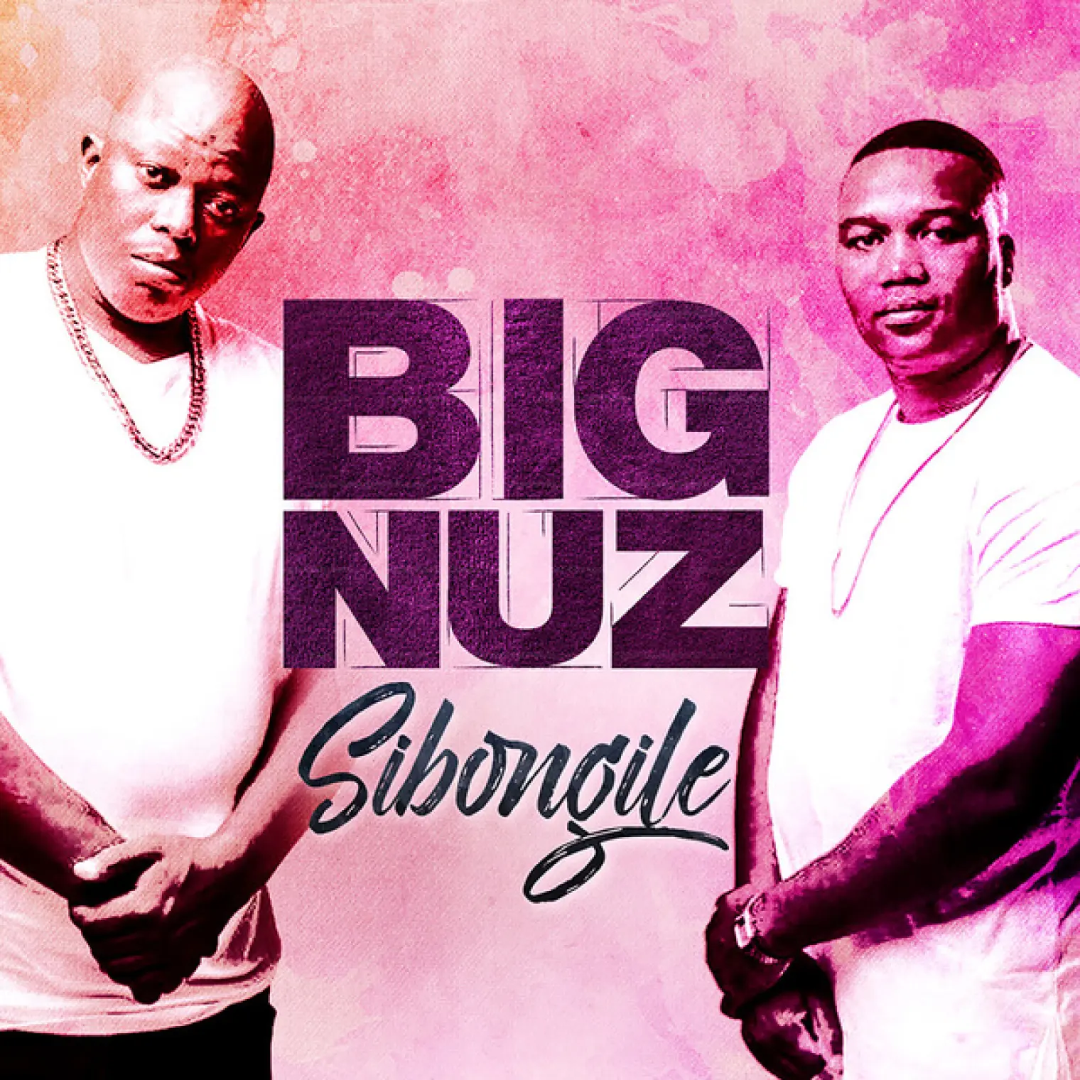 Sibongile -  Big Nuz 