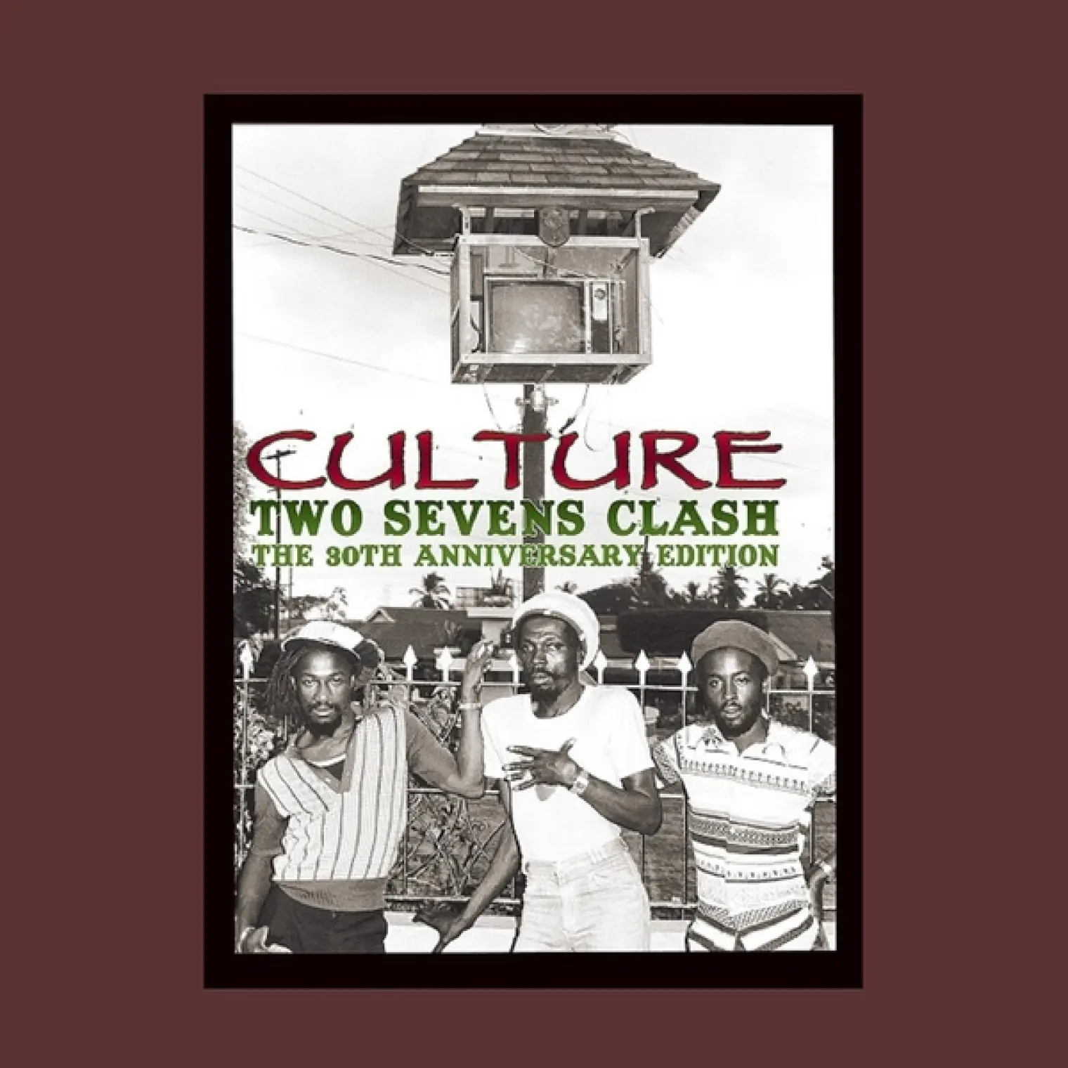Two Sevens Clash: The 30th Anniversary Edition -  Culture 