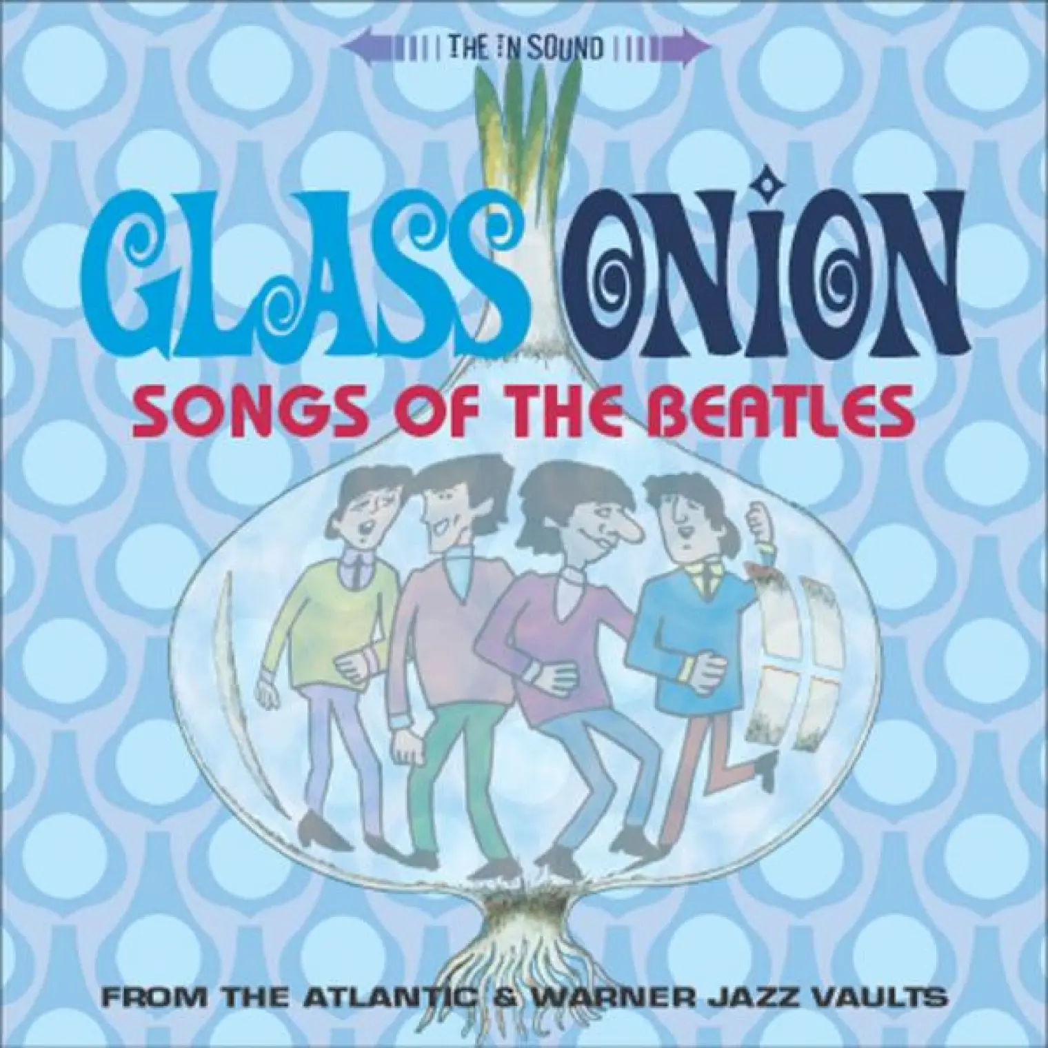 Glass Onion: Songs Of The Beatles -  Various Artists 