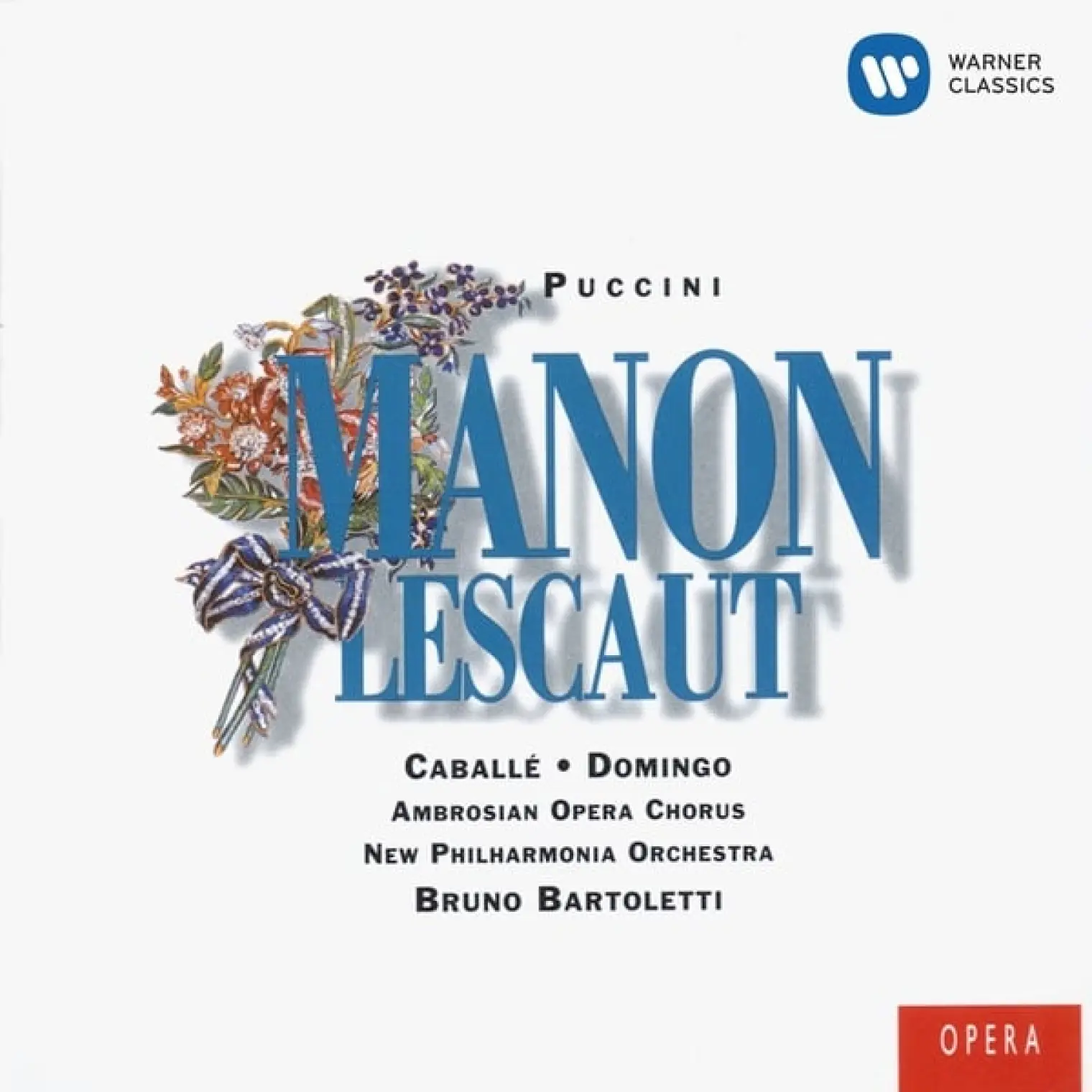Puccini: Manon Lescaut -  Placido Domingo/Montserrat Caballé/Bruno Bartoletti 