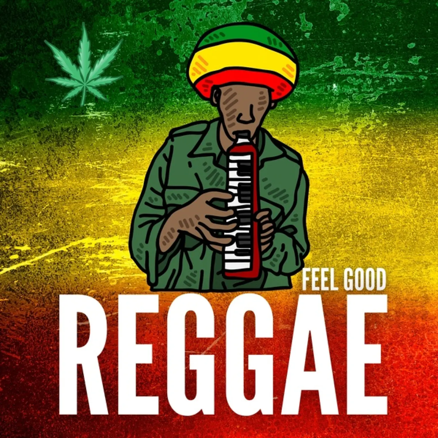 Feel Good Reggae -  Reggae 