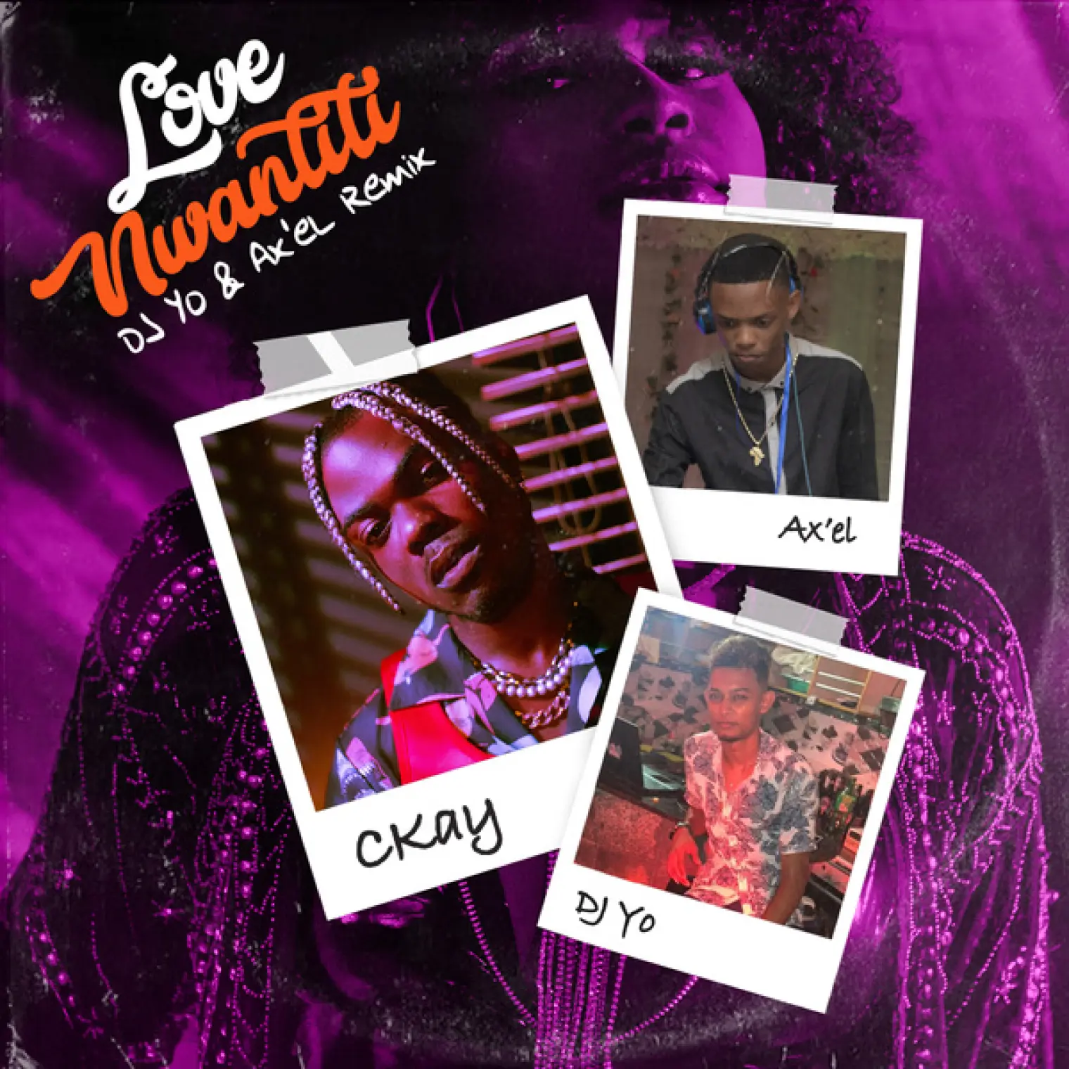 love nwantiti (feat. Dj Yo! & AX'EL) [Remix] -  CKay 