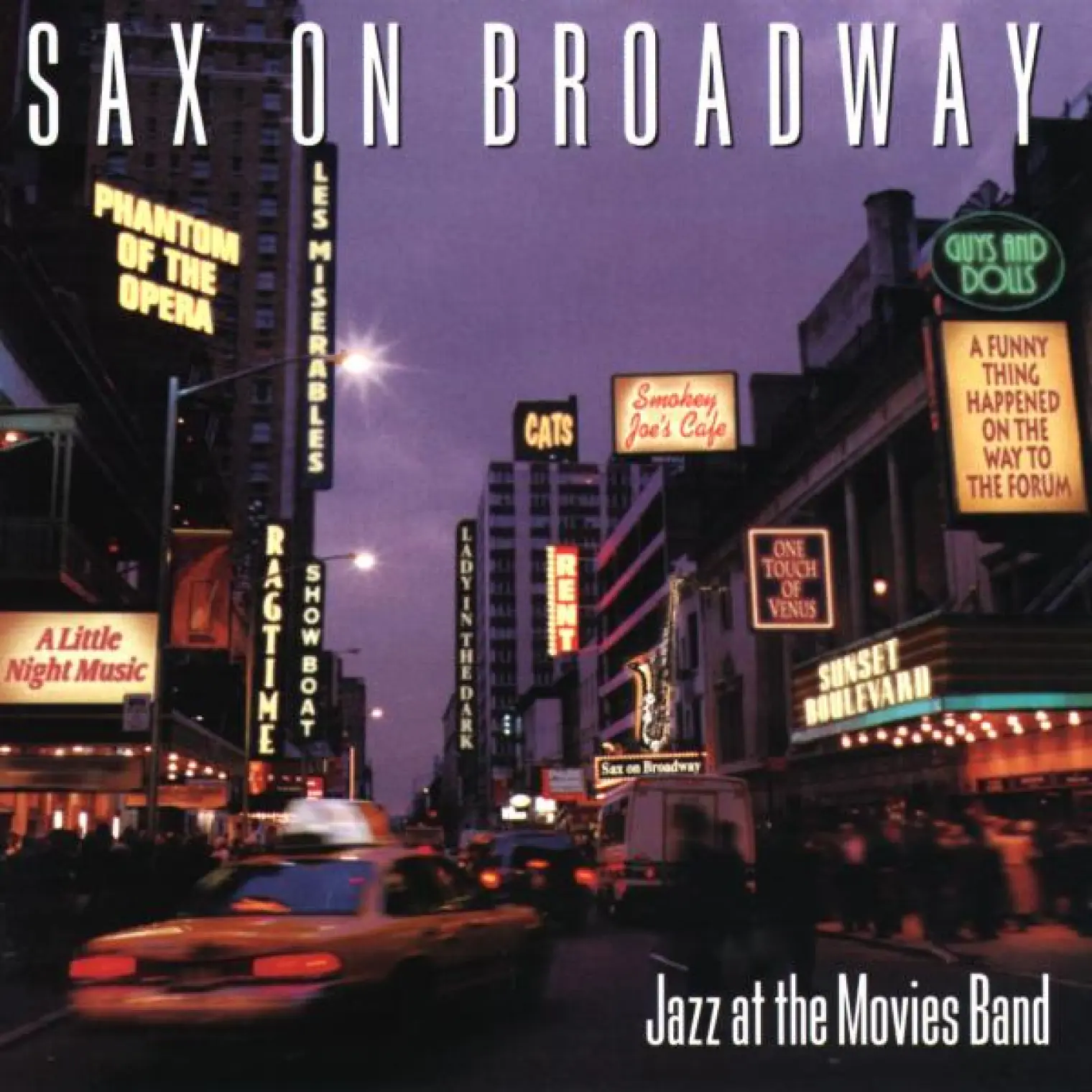 Sax On Broadway -  Jazz At The Movies Band 