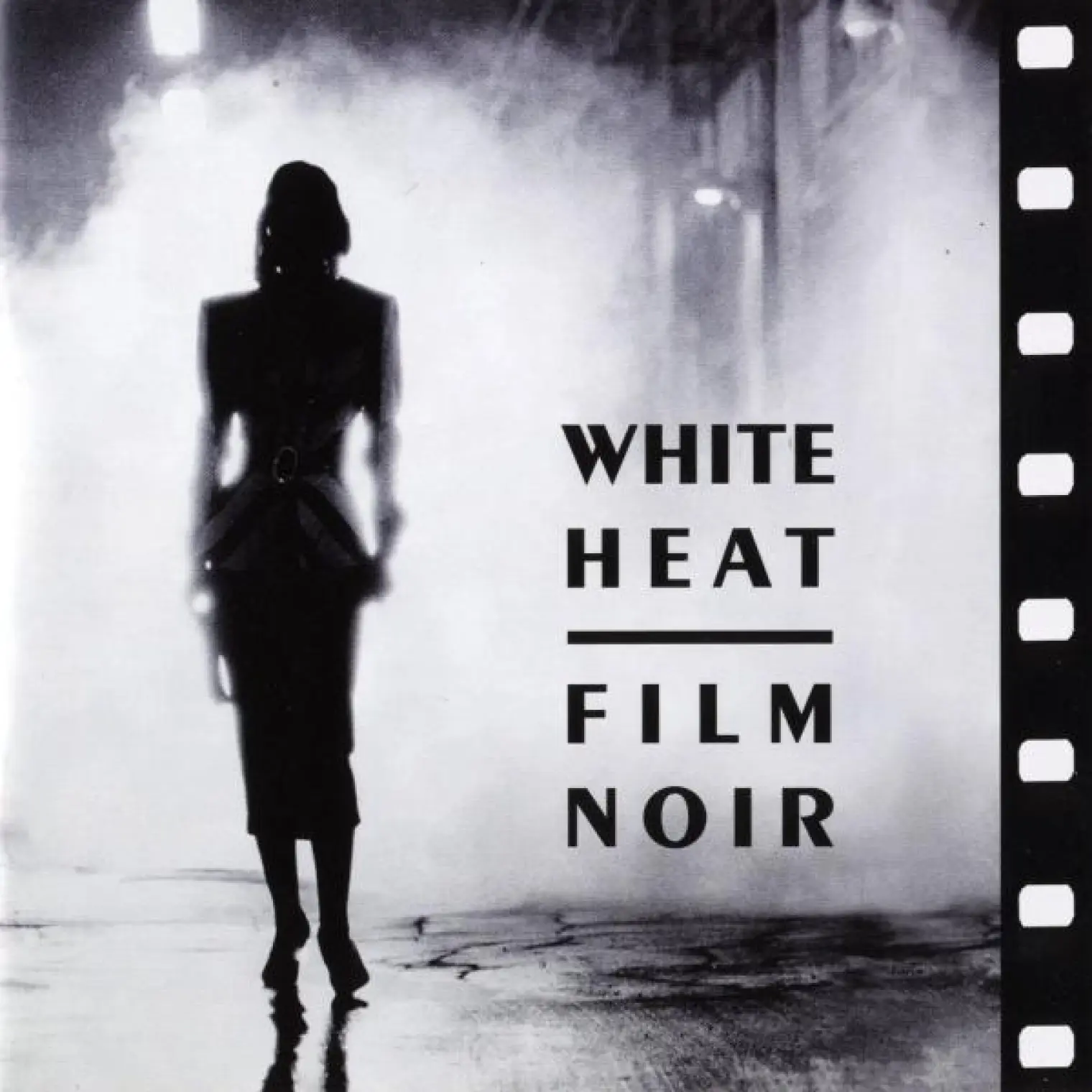 White Heat: Film Noir -  Jazz At The Movies Band 