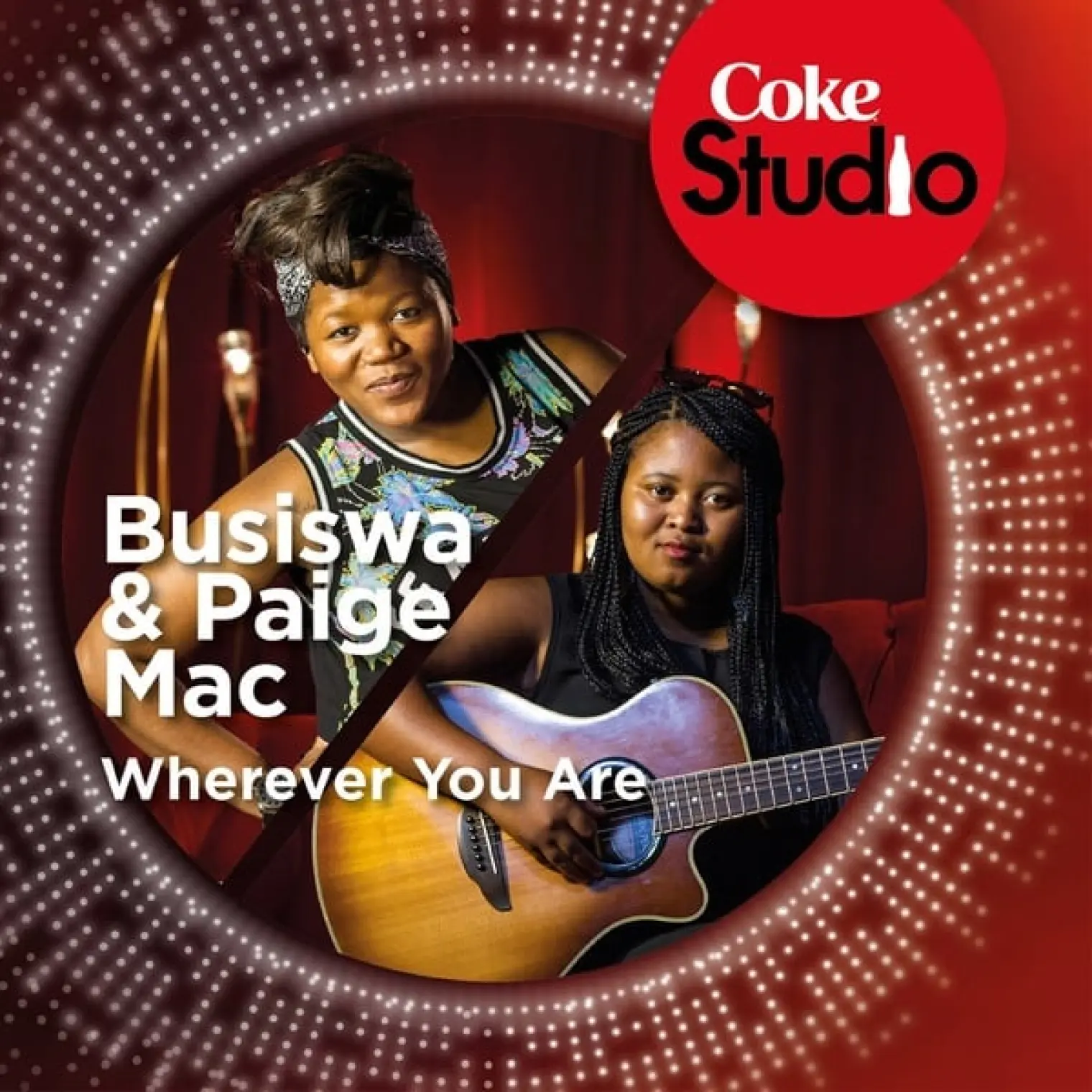 Wherever You Are (Coke Studio South Africa: Season 1) -  Busiswa 