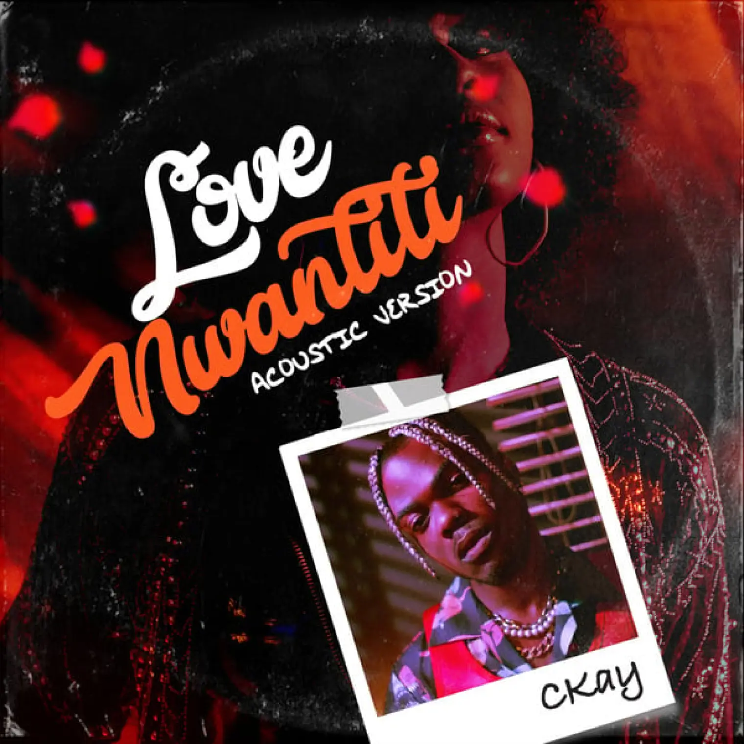 Love Nwantiti (Acoustic Version) -  CKay 