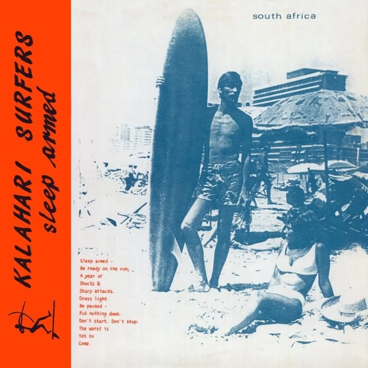 Sleep Armed -  Kalahari Surfers 