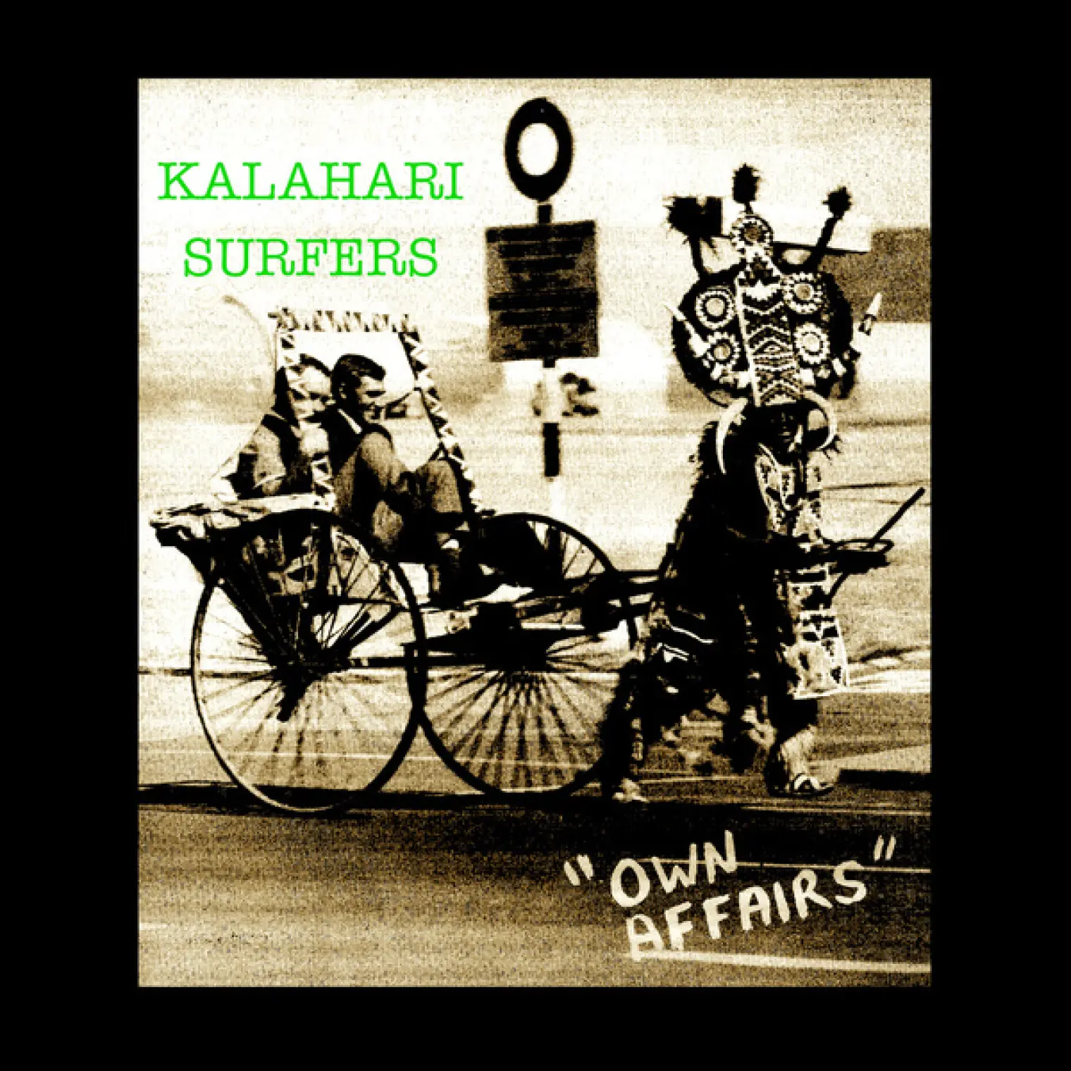 Own Affairs -  Kalahari Surfers 