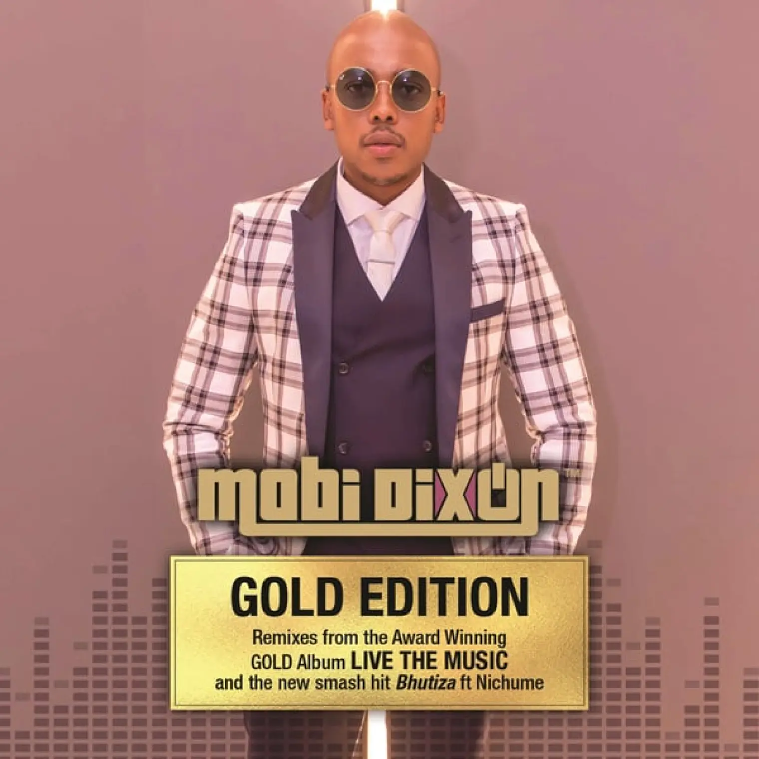Live the Music (Gold Edition) -  Mobi Dixon 