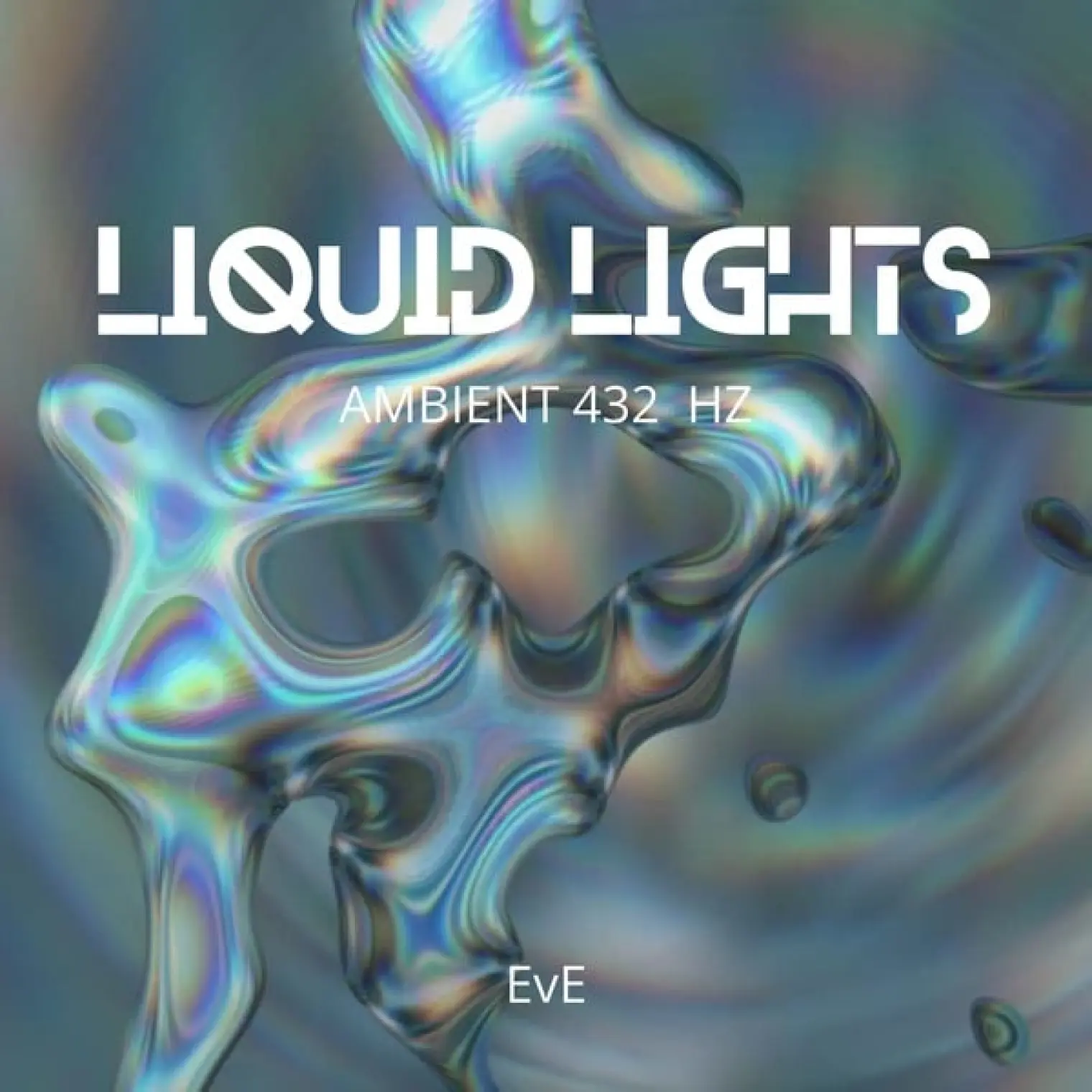 Liquid light 432 Hz -  Eve 