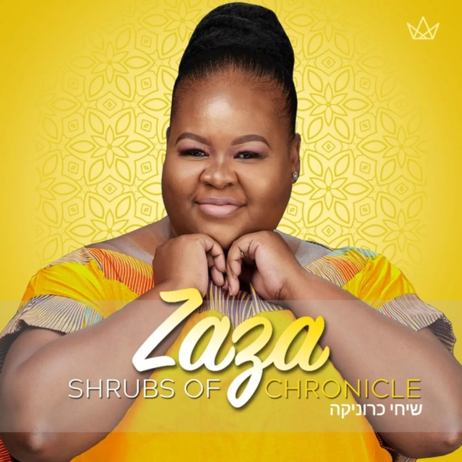 Shrubs Of Chronicles -  Zaza 