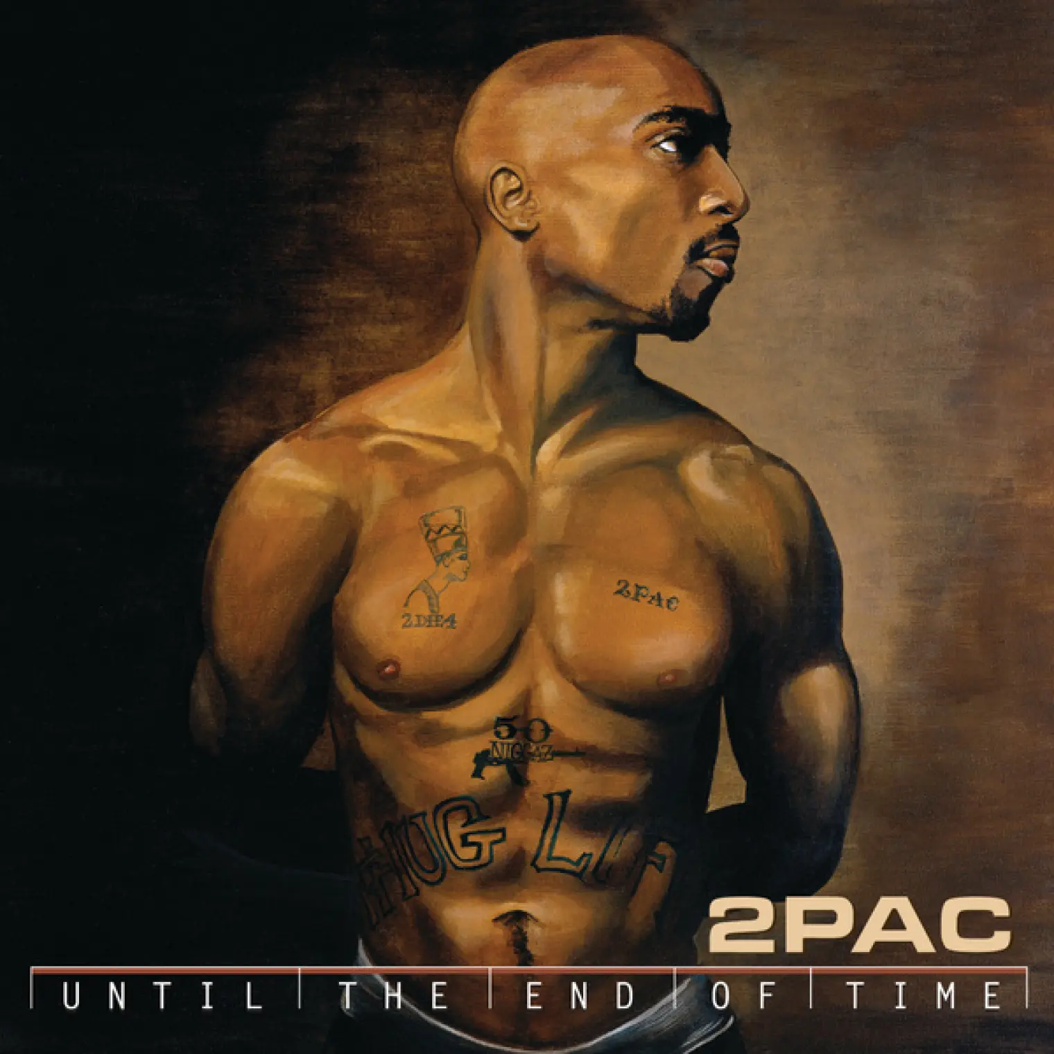 Until The End Of Time -  2Pac 