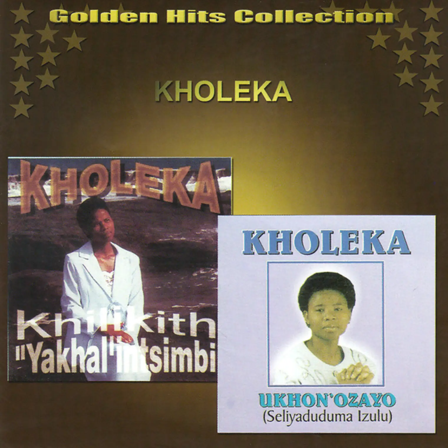 Golden Hits Collection -  Kholeka 