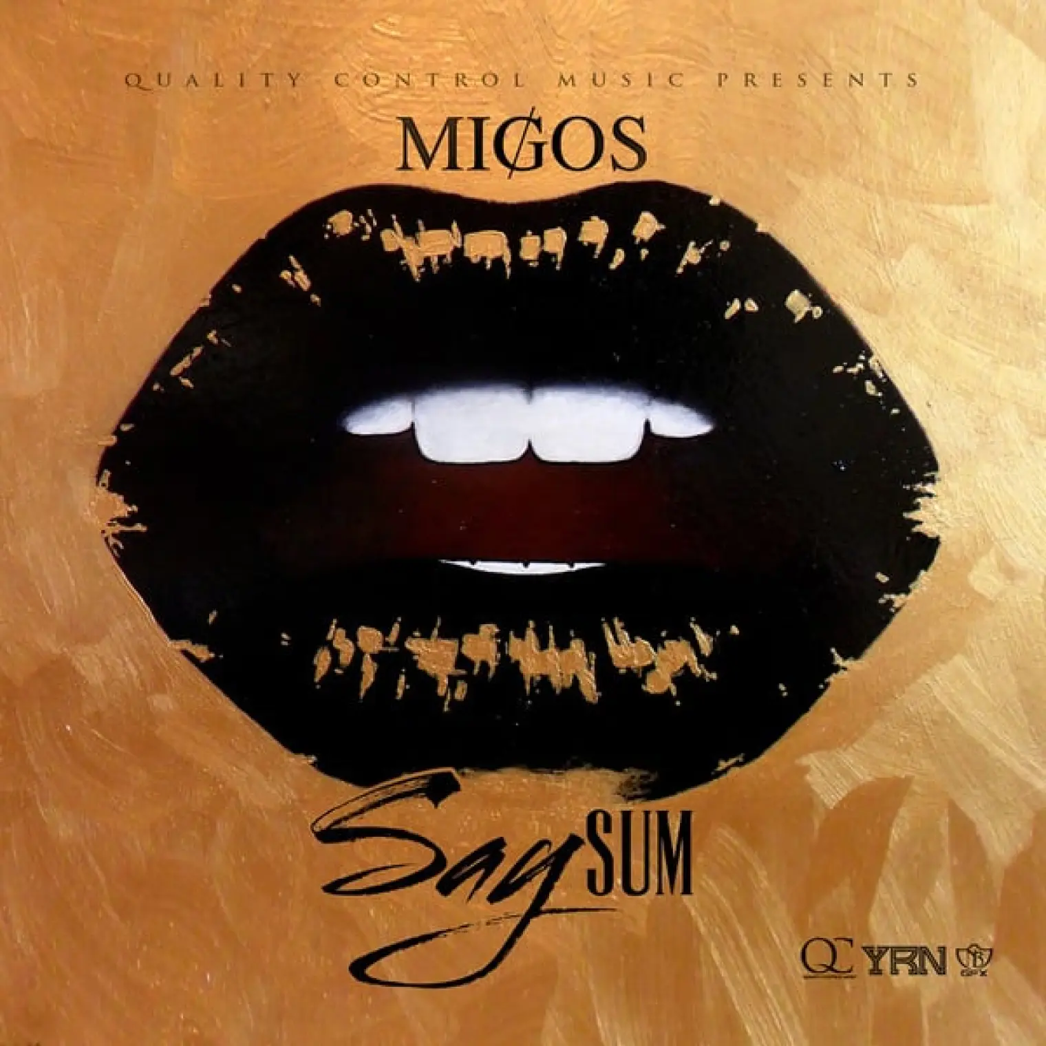 Say Sum -  Migos 