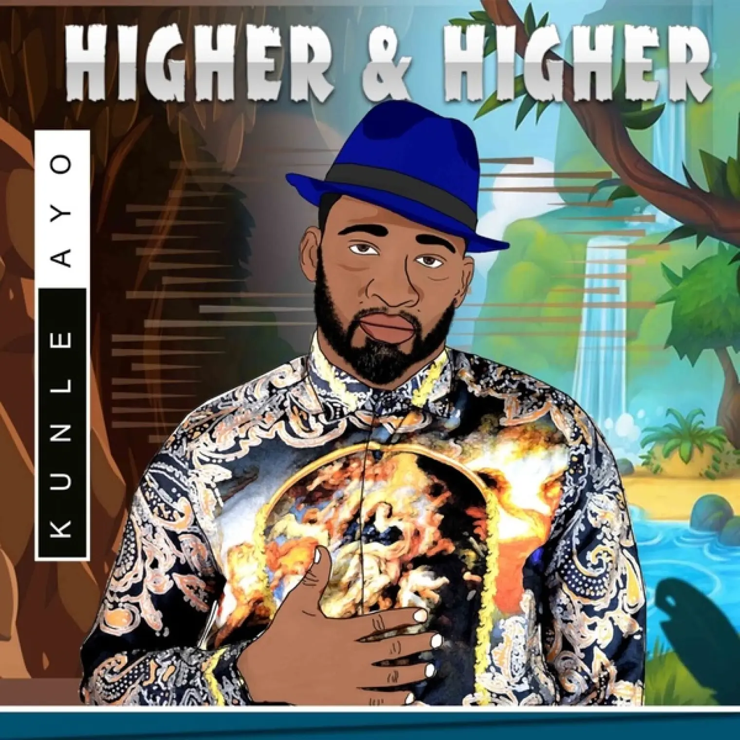 Higher & Higher -  Kunle Ayo 