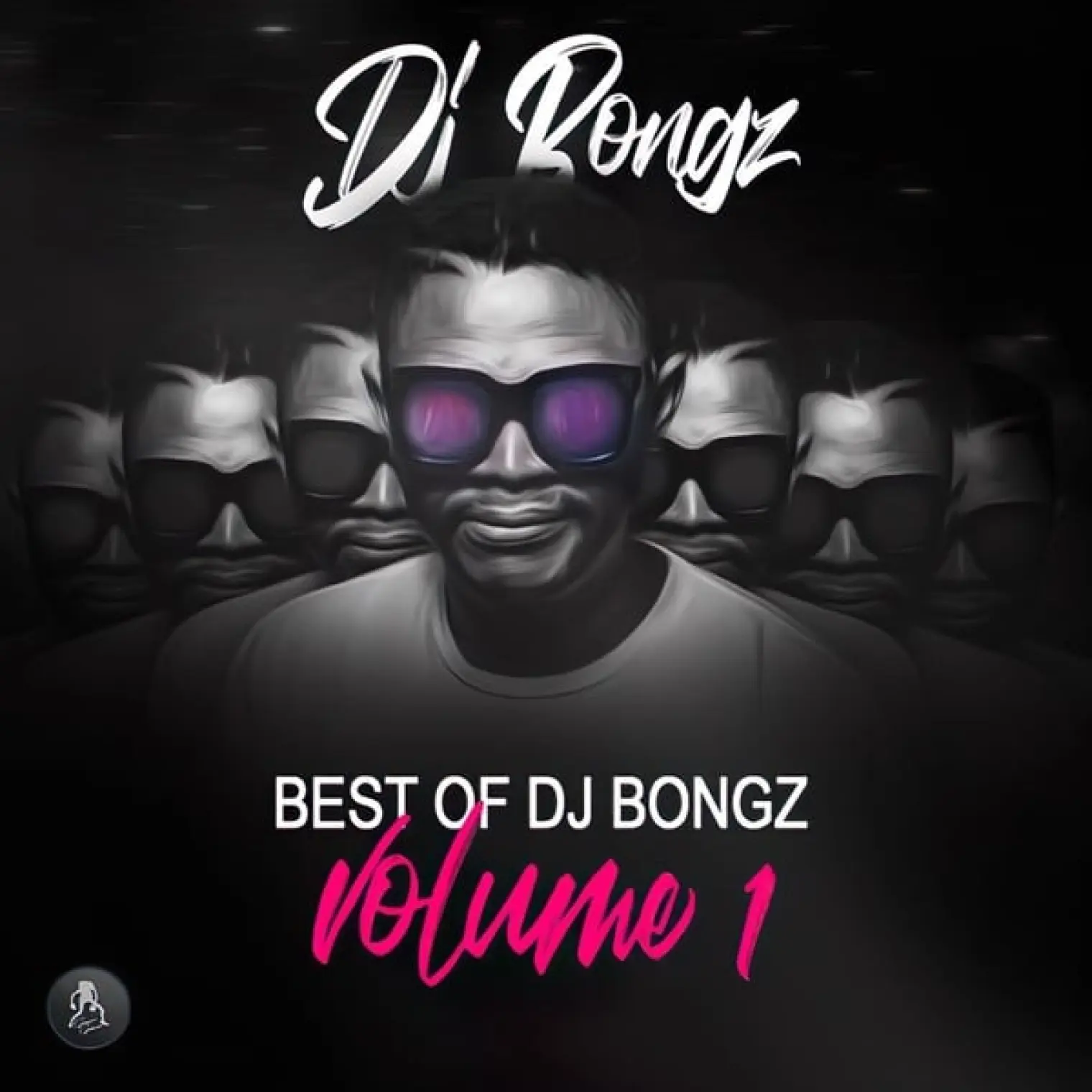 Best of DJ Bongz, Vol. 1 -  Dj Bongz 
