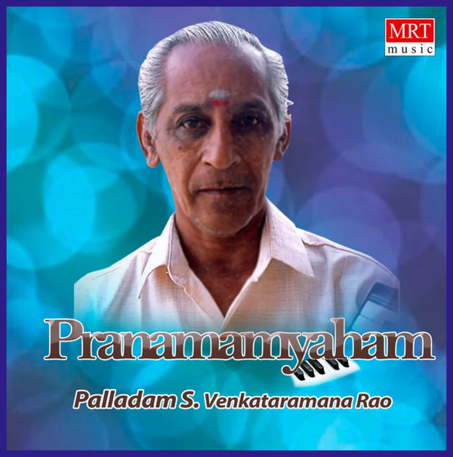 Pranamamyaham (Instrumental) -  Palladam S. Venkataramana Rao 
