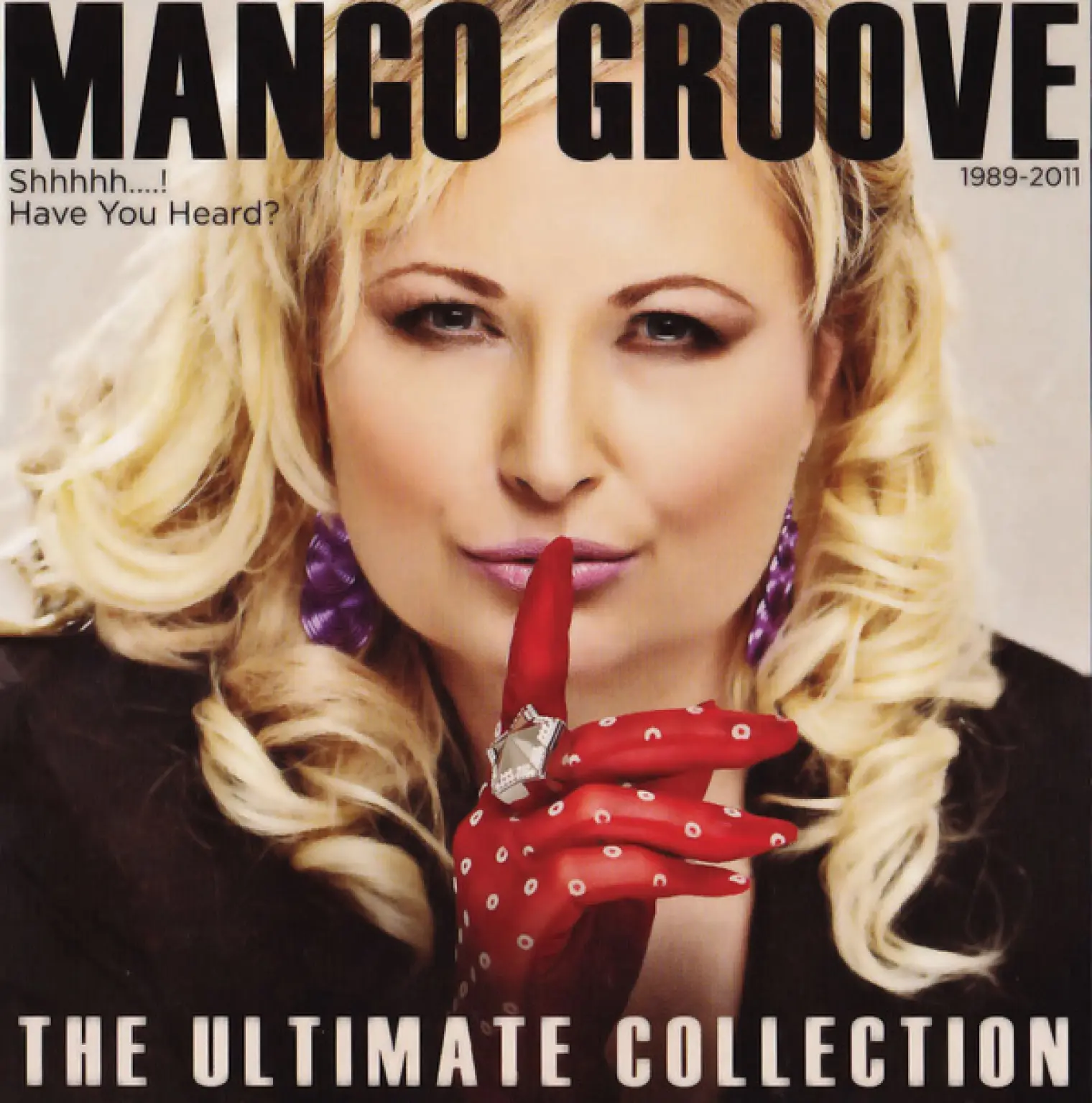 Shh…the Ultimate Mango -  Mango Groove 