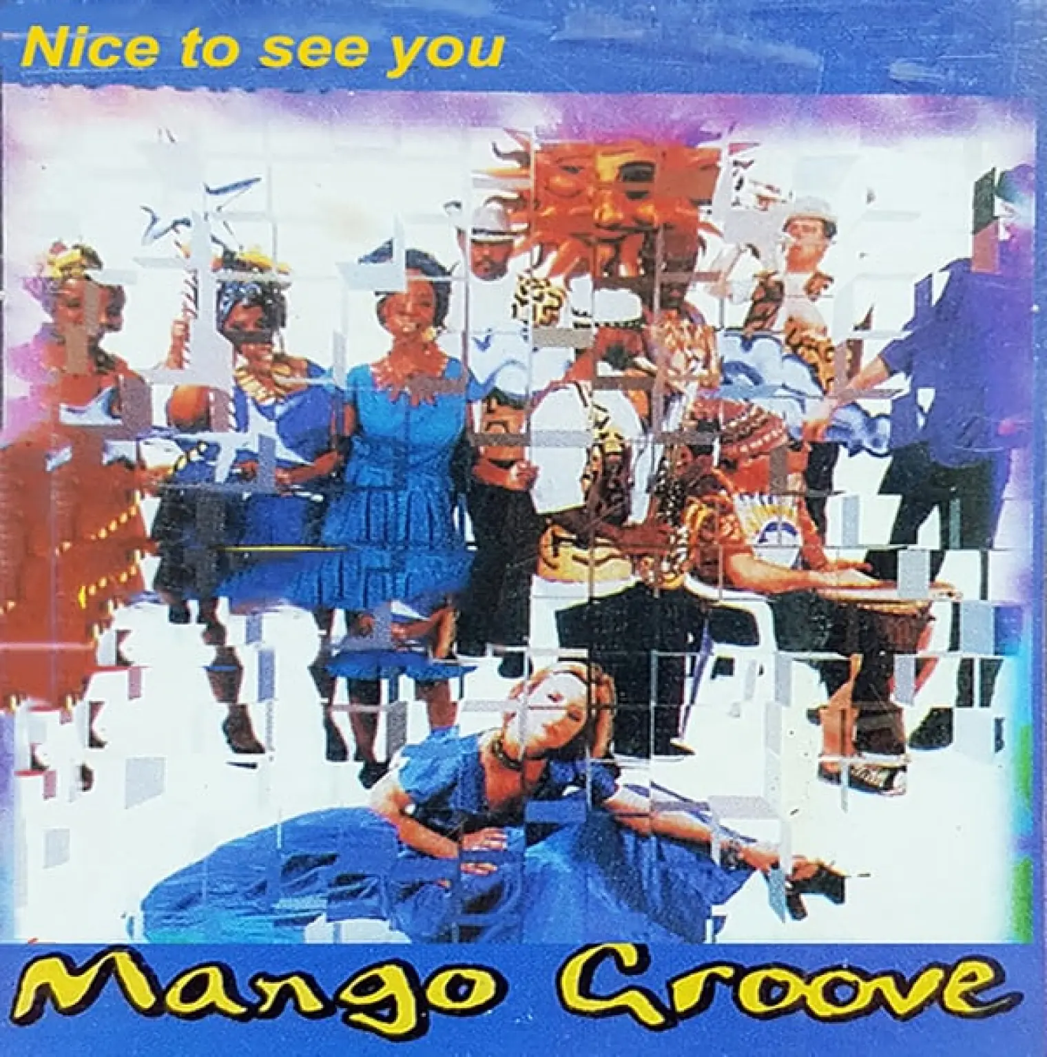 Nice to See You (Mixes) -  Mango Groove 