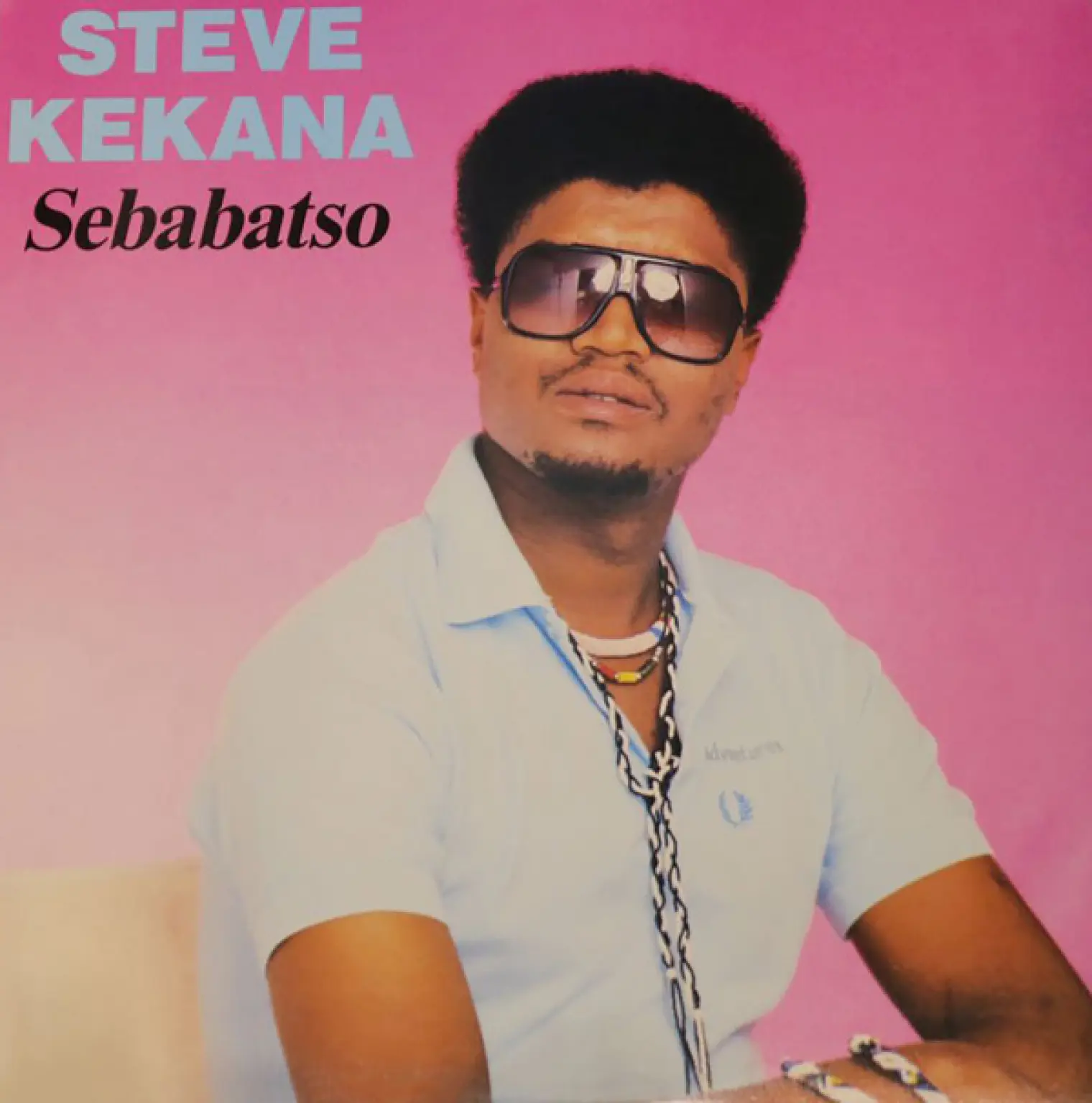 Sebabatso -  Steve Kekana 