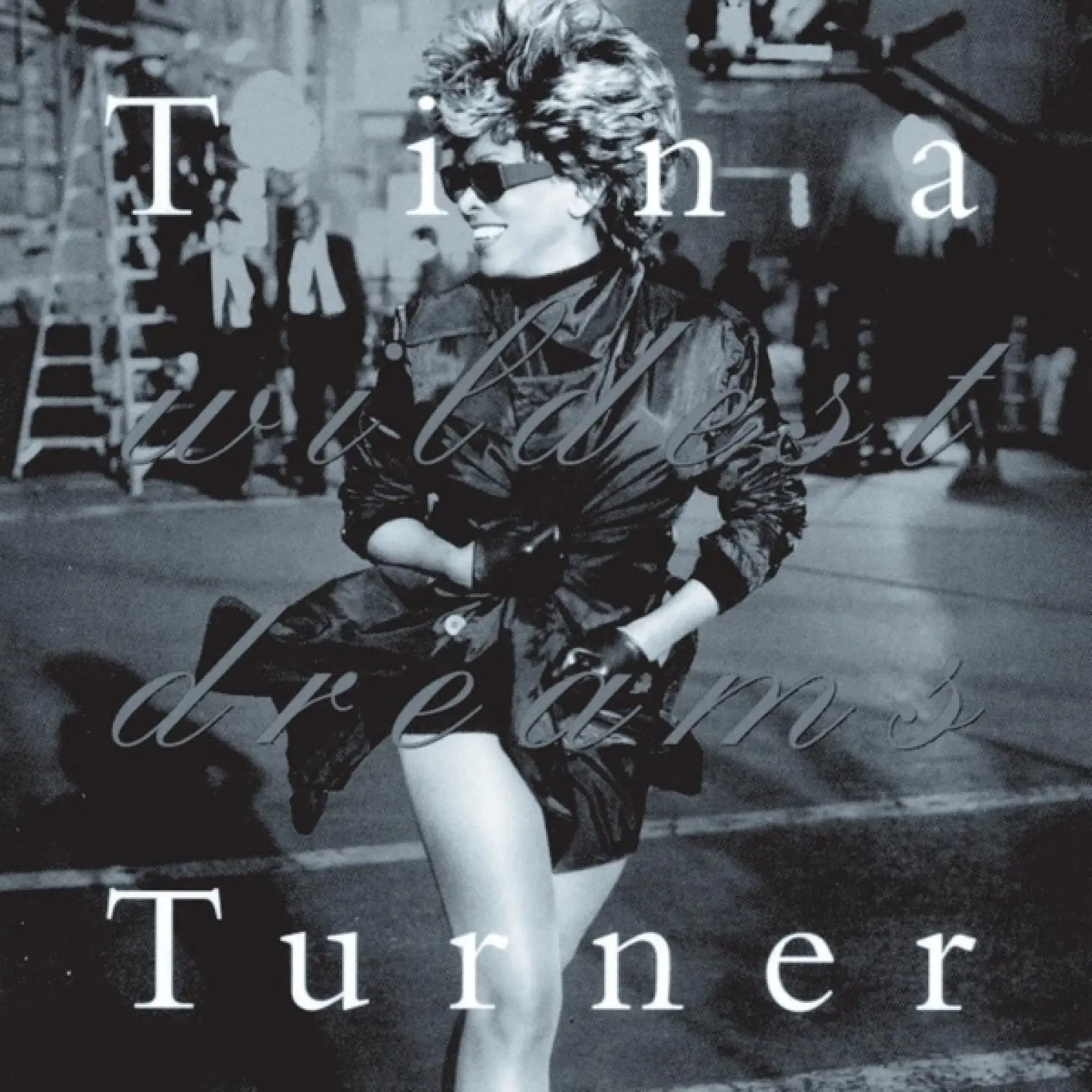 Wildest Dreams (Expanded Version) -  Tina Turner 