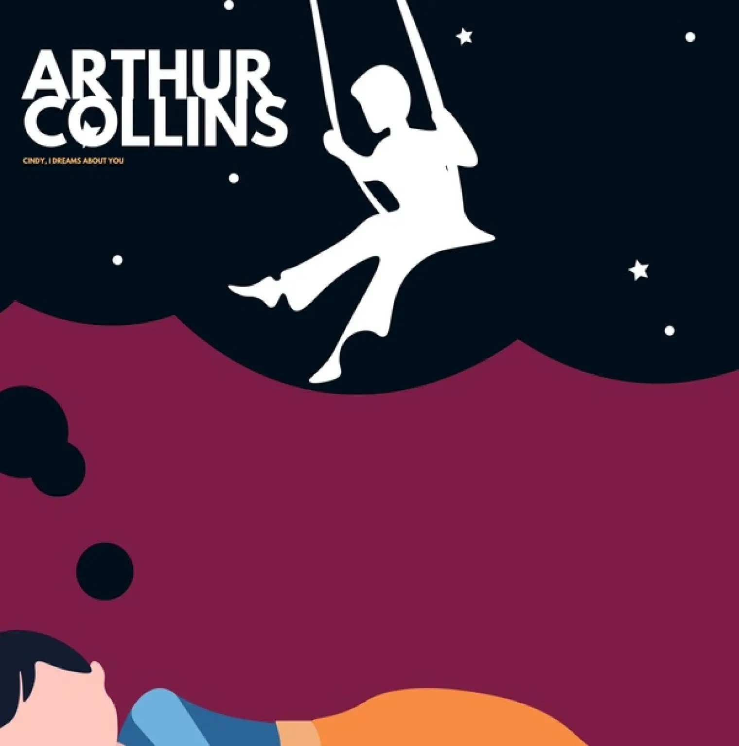 Cindy, I dreams about you -  Arthur Collins 