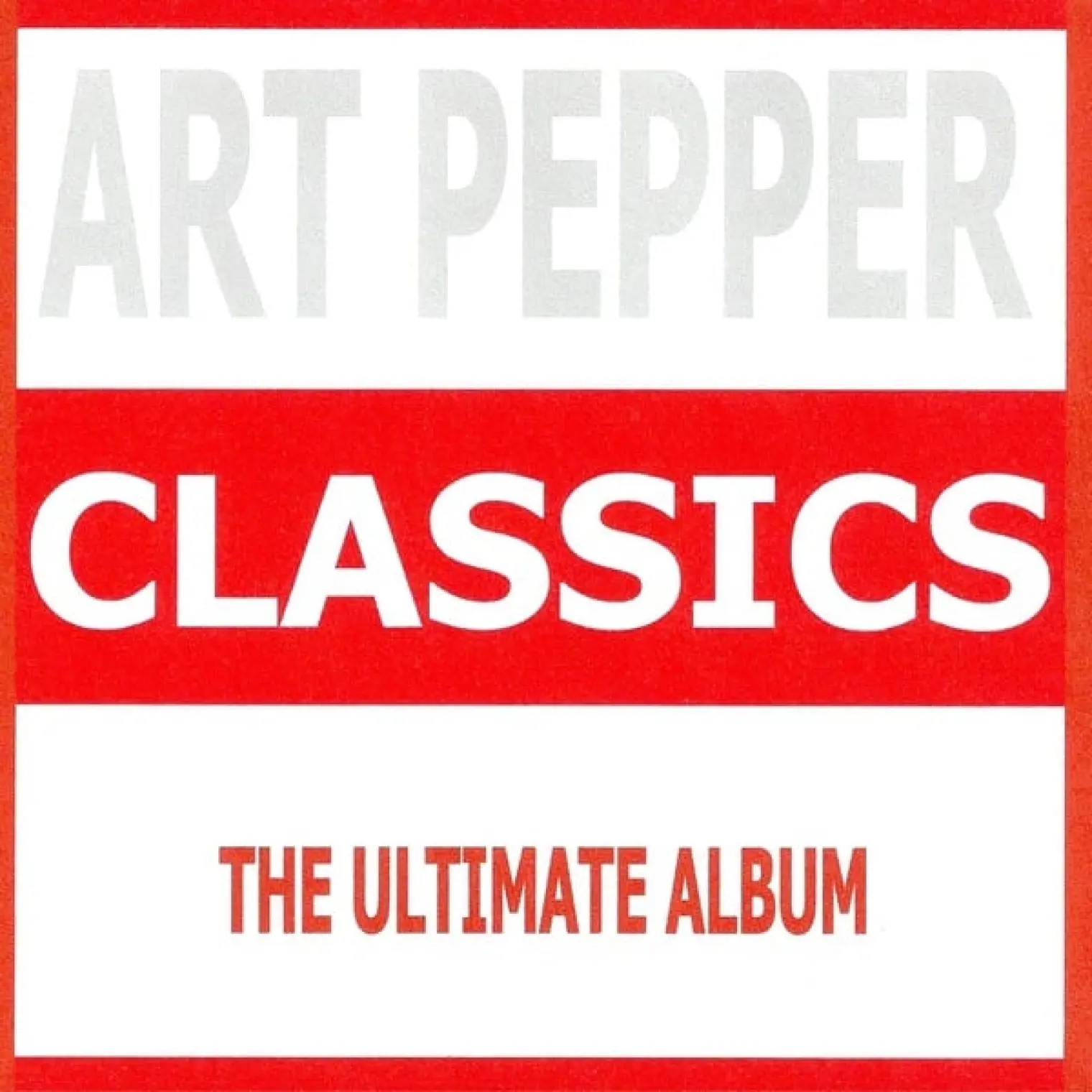 Classics -  Art Pepper 