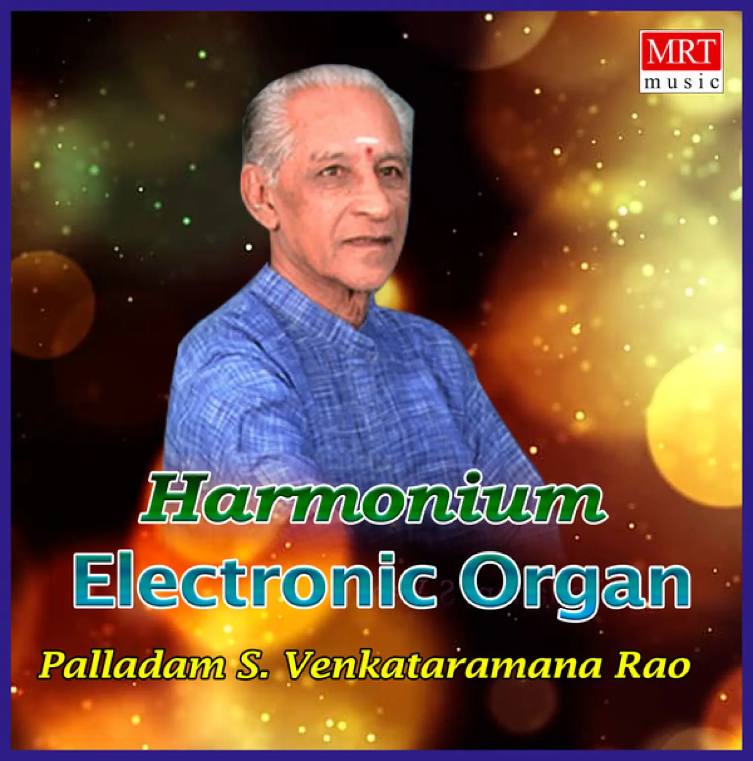 Electronic Organ (Instrumental) -  Palladam S. Venkataramana Rao 