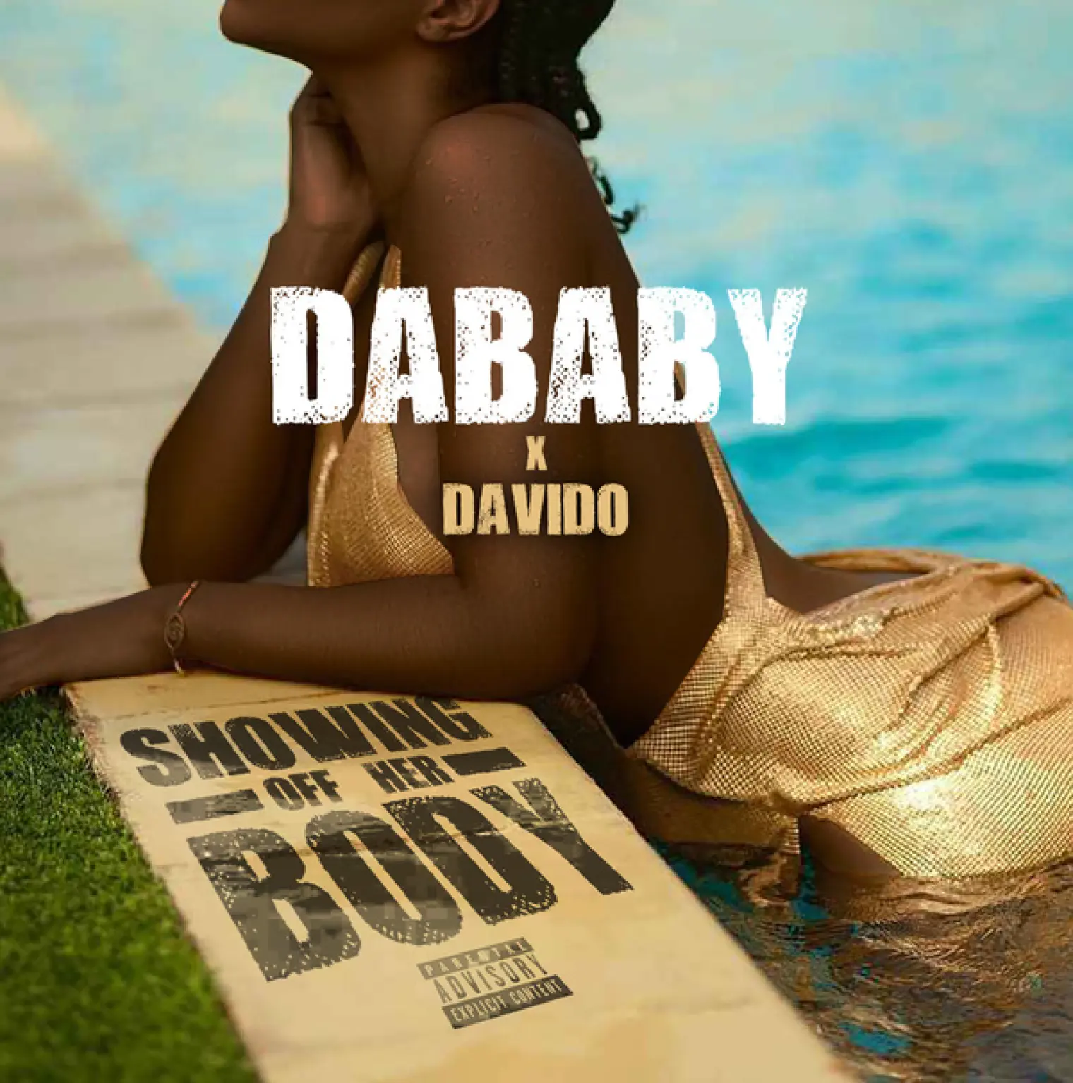 SHOWING OFF HER BODY -  DaBaby 
