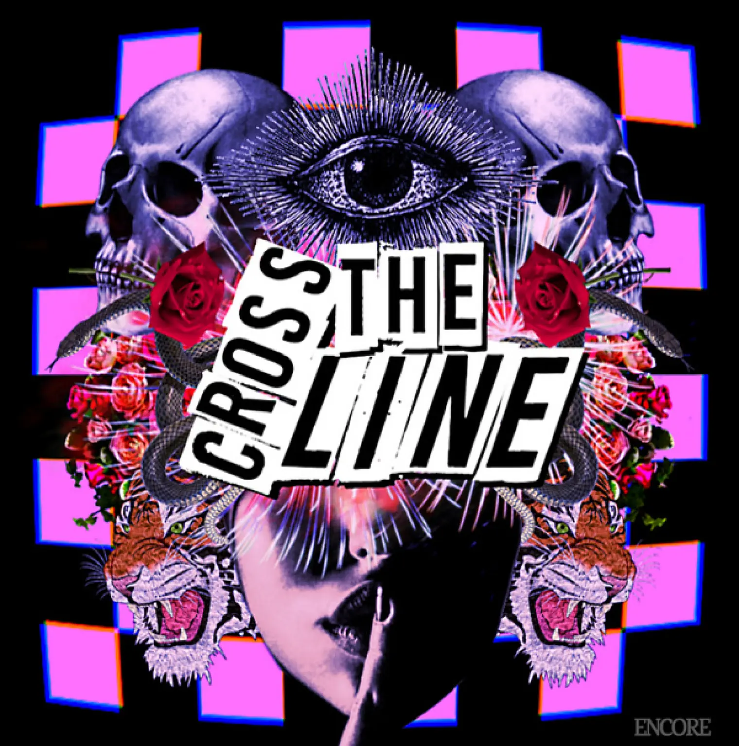 Cross the Line -  Encore 