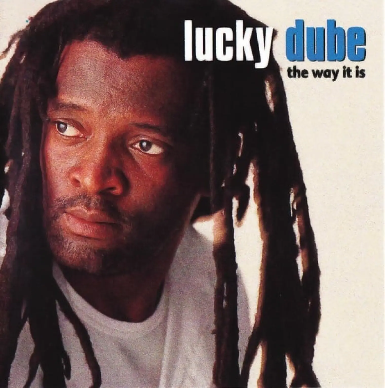 The Way It Is -  Lucky Dube 