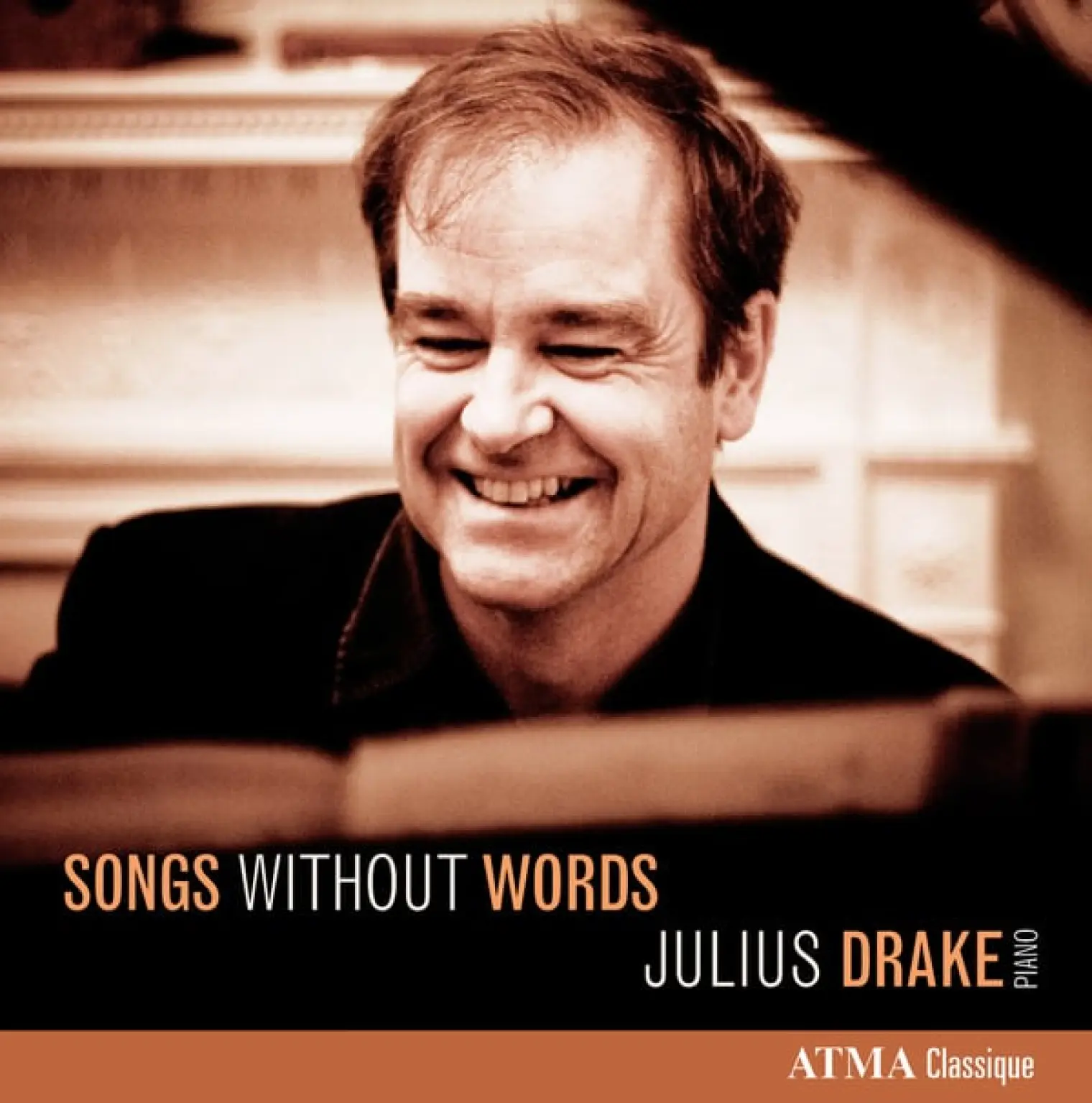 Songs Without Words -  Julius Drake 