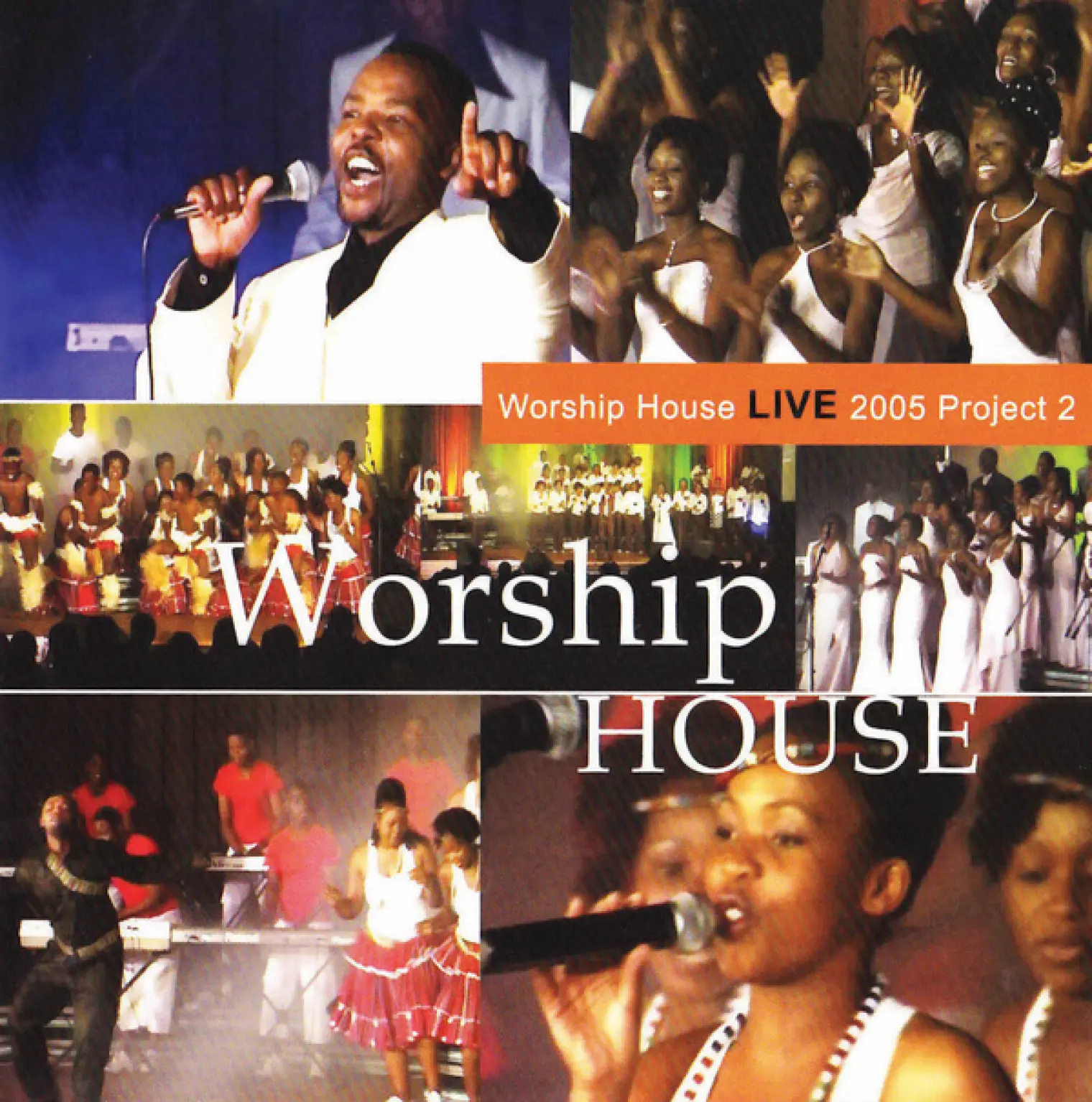 Live 2005 -  Worship House 