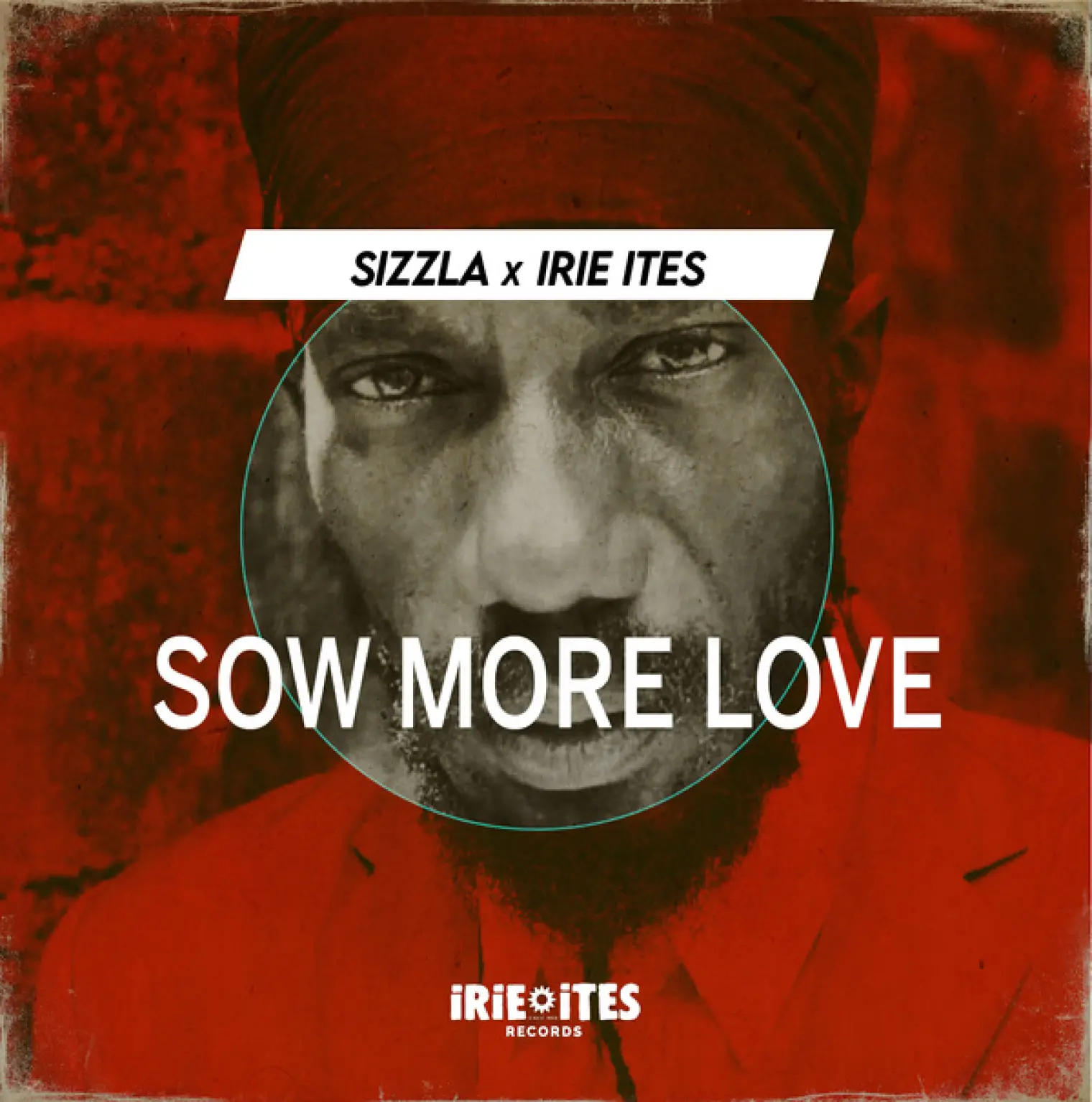 Sow More Love (Edit) -  Sizzla 