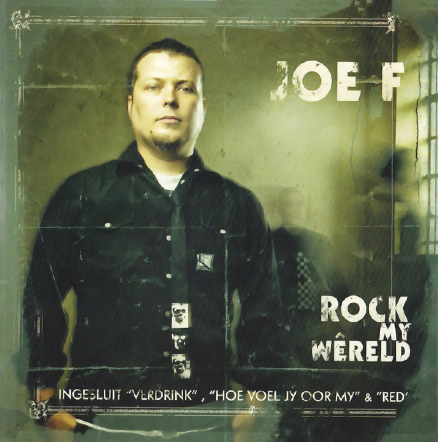 Rock My Wêreld -  Joe F 
