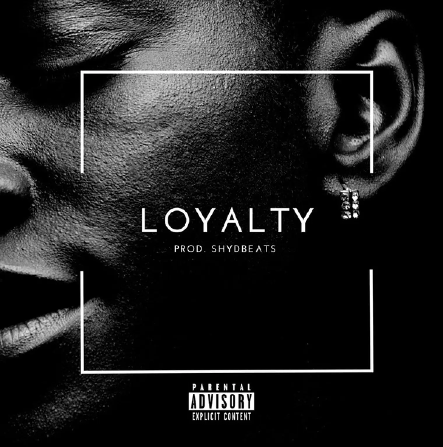 Loyalty -  Nelz 