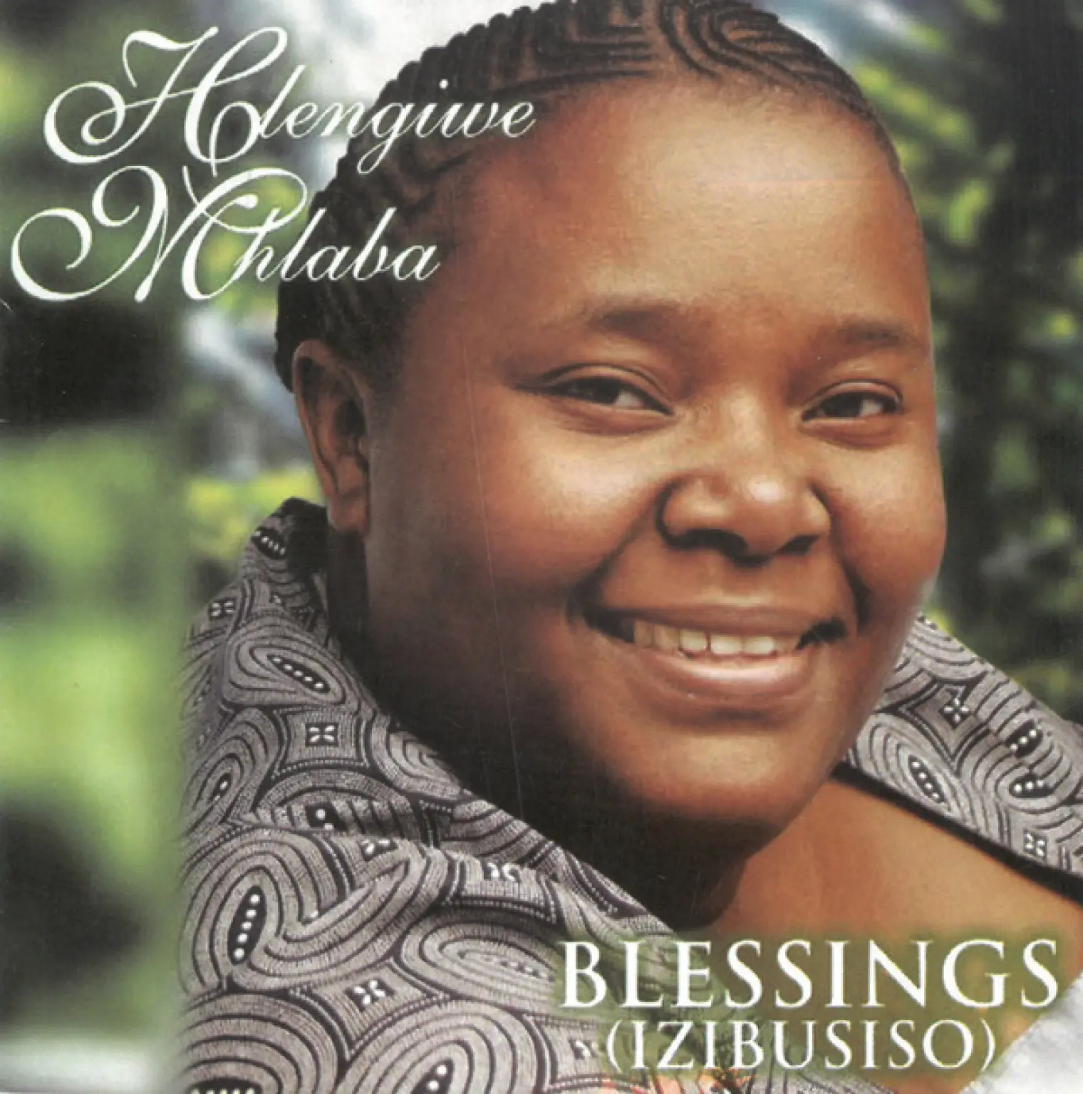 Blessings -  Hlengiwe Mhlaba 
