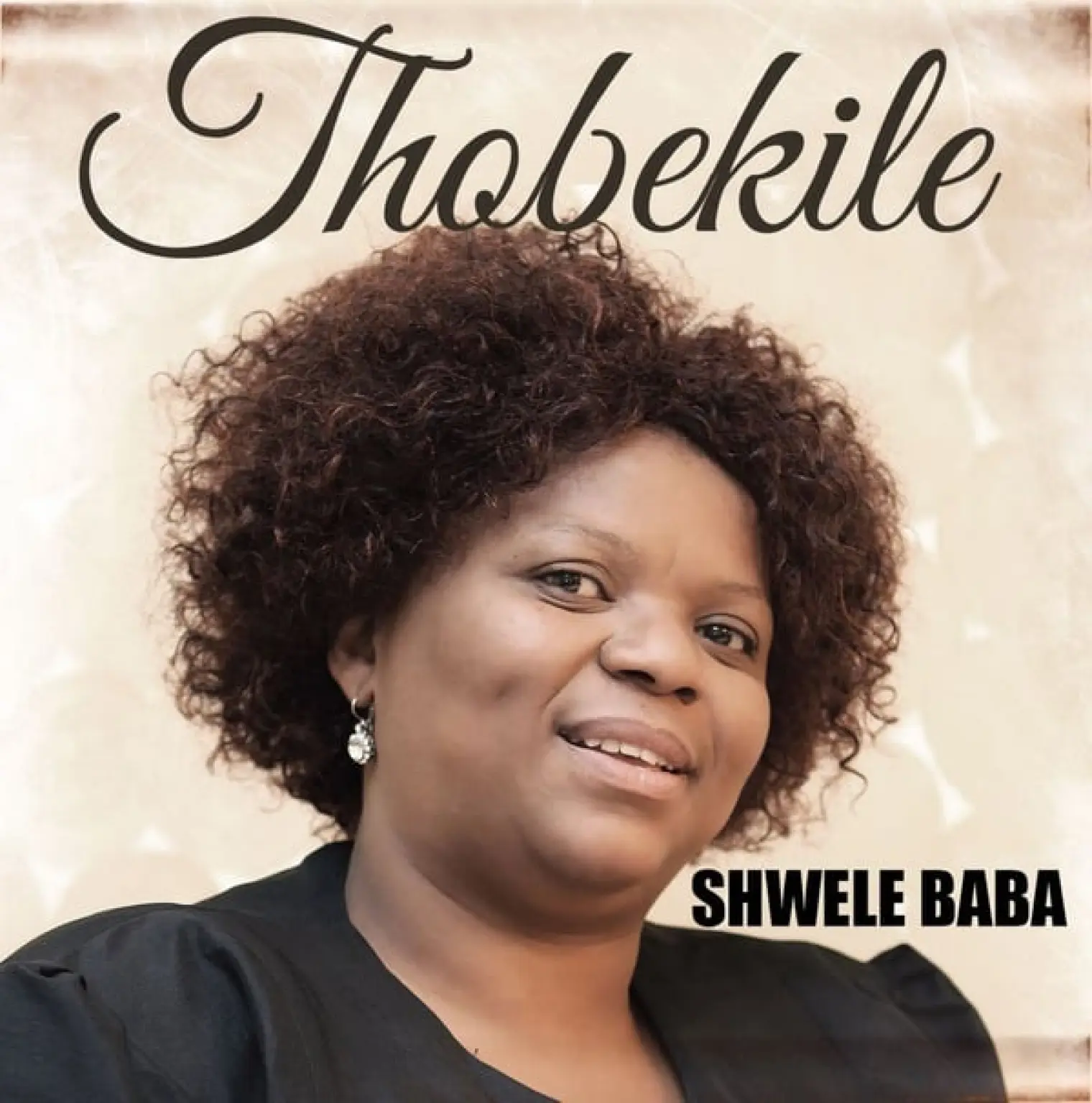 Shwele Baba -  Thobekile 