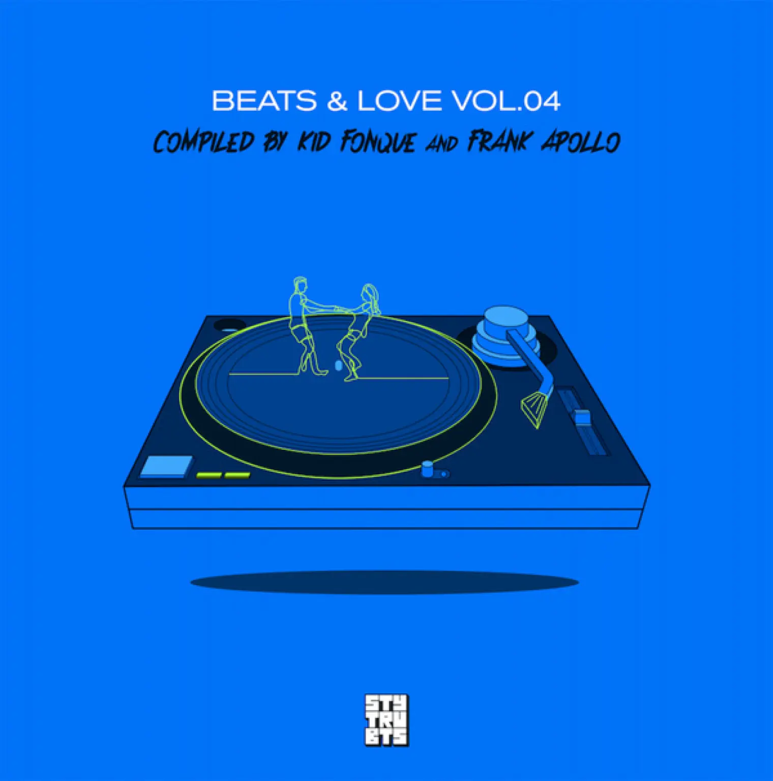 Beats & Love Vol.4 Compiled By Kid Fonque & Frank Apollo -  Kid Fonque 