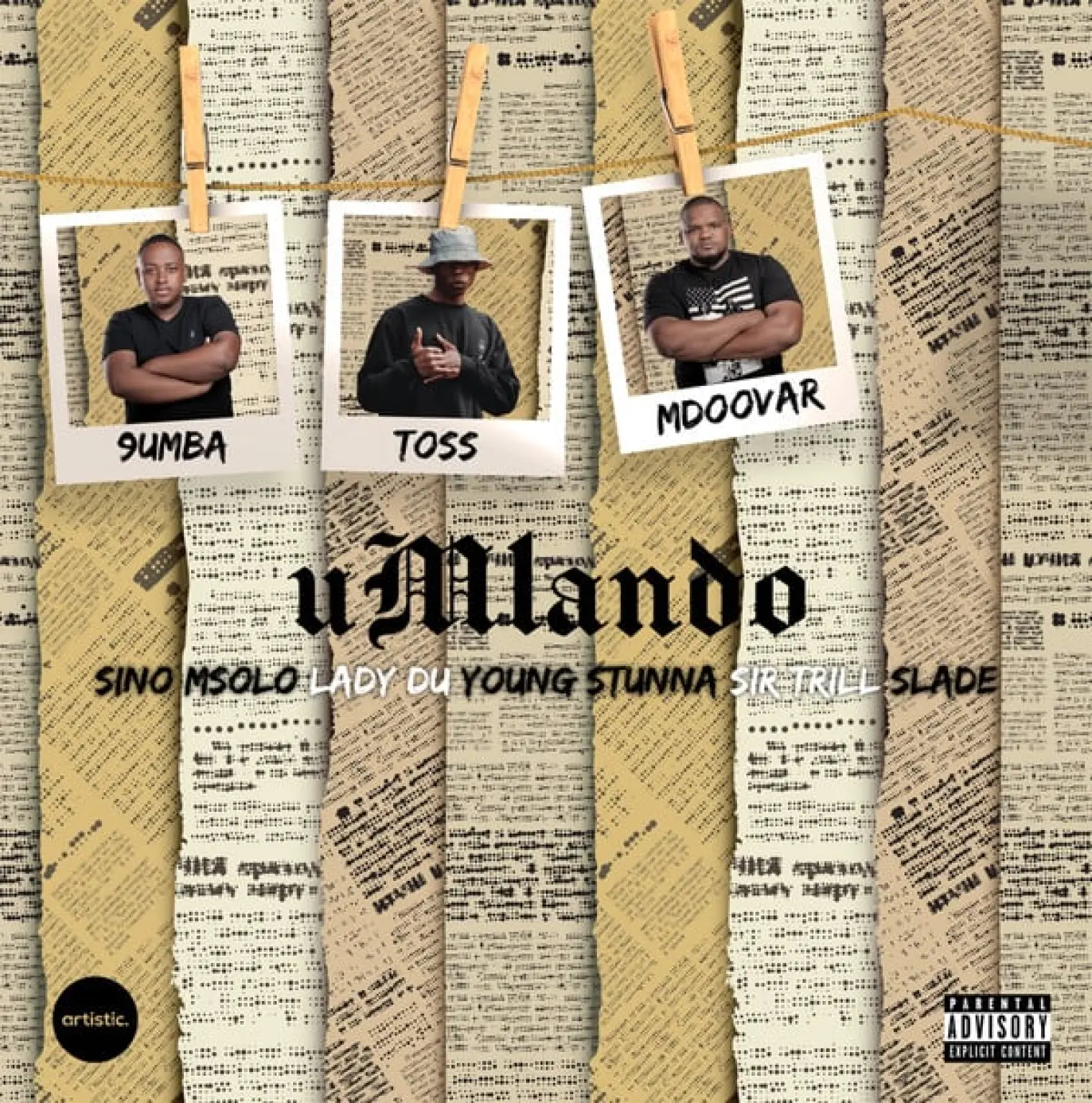 uMlando (feat. Sir Trill, Sino Msolo, Lady Du, Young Stunna and Slade) -  9umba 