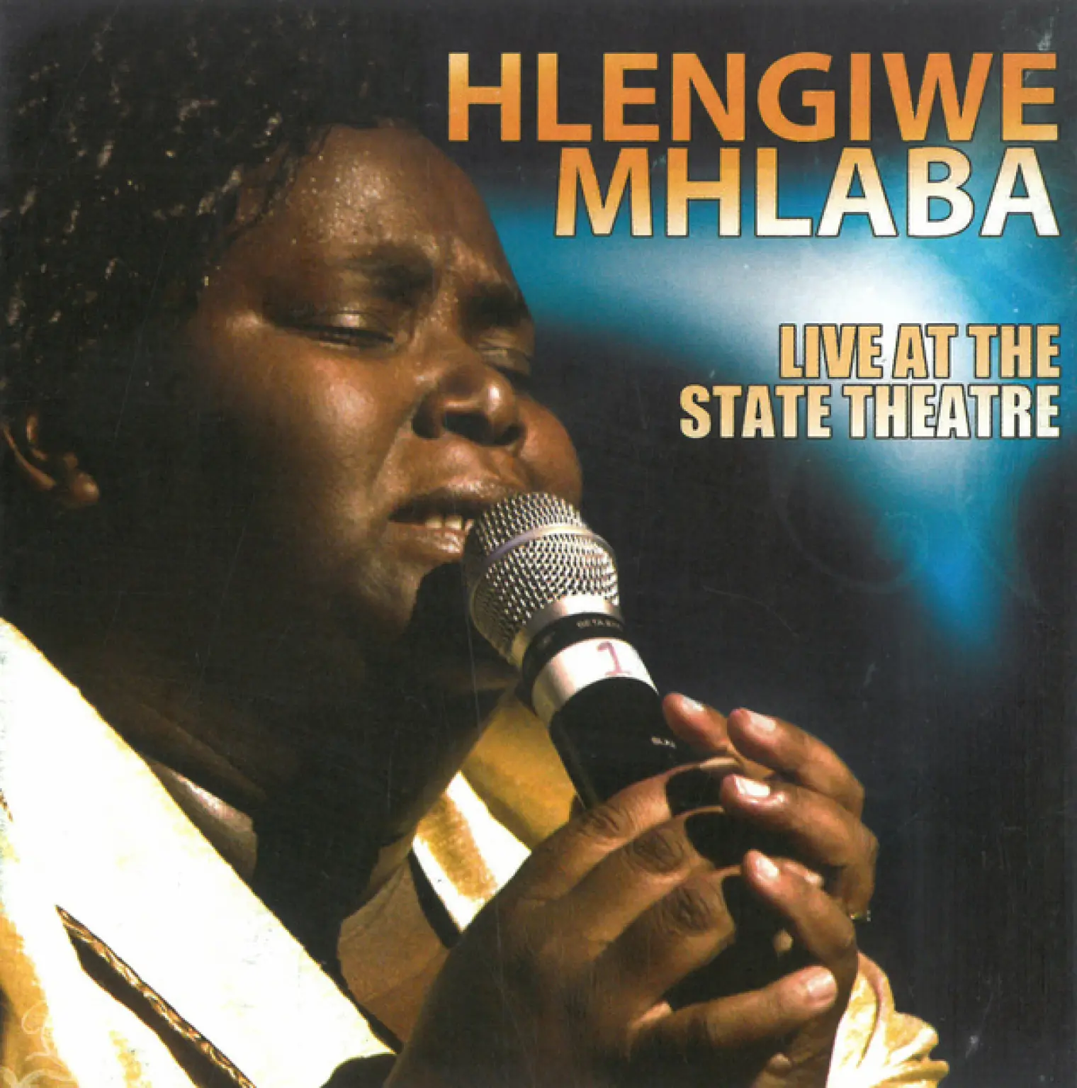Live At The State Theatre -  Hlengiwe Mhlaba 