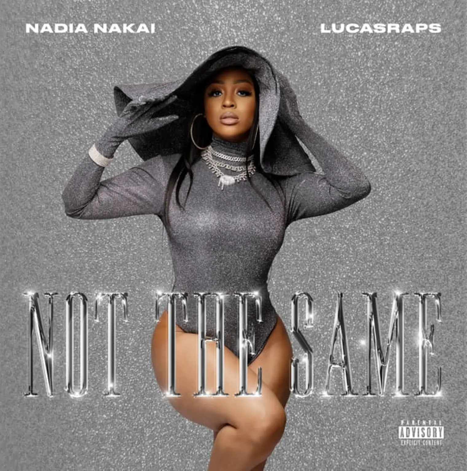Not The Same (feat. Lucasraps) -  Nadia Nakai 